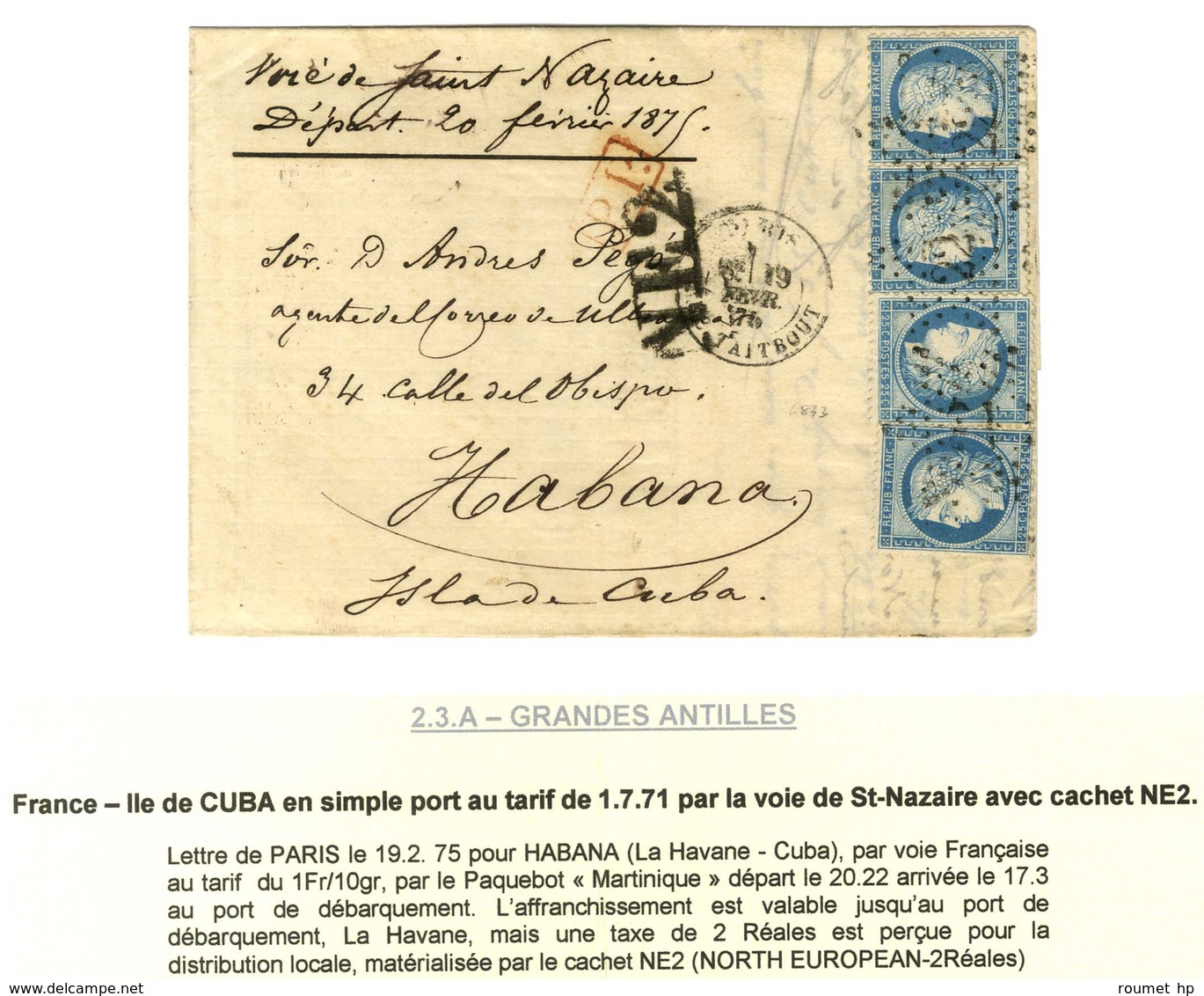 Etoile 22 / N° 60 (4) Càd PARIS / RUE TAITBOUT Sur Lettre Pour La Havane Par La Voie De Saint Nazaire. 1875. - TB / SUP. - 1871-1875 Cérès