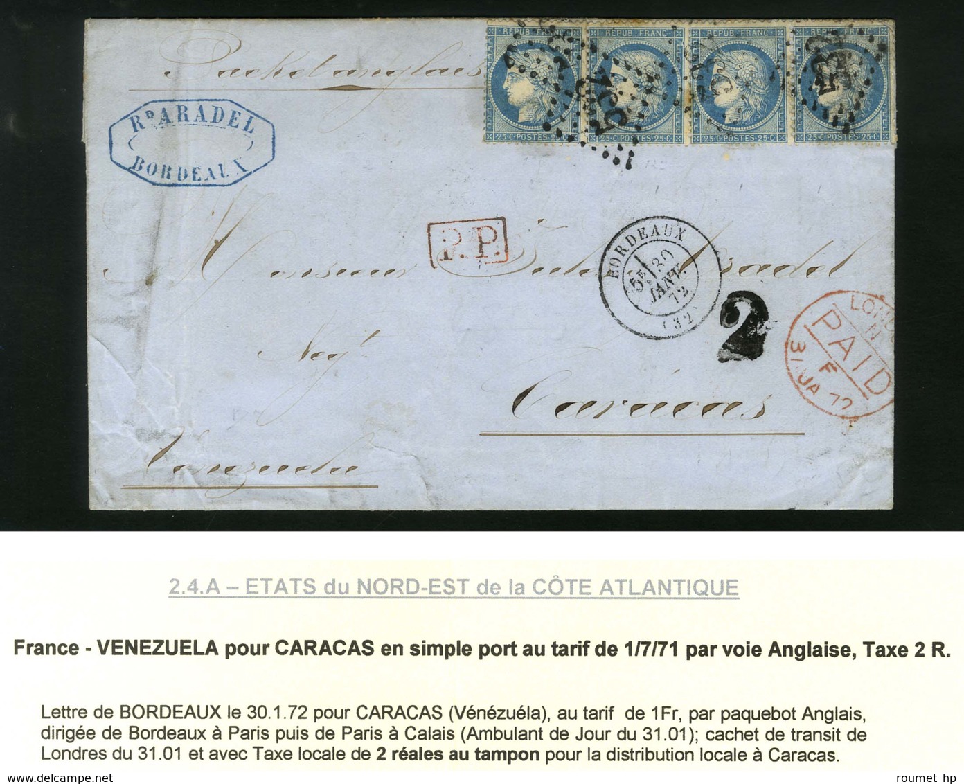GC 532 / N° 60 Bande De 4 Càd T 17 BORDEAUX (32) Sur Lettre Pour Caracas, Au Recto Taxe 2 Reales Pour L'acheminement Int - 1871-1875 Cérès