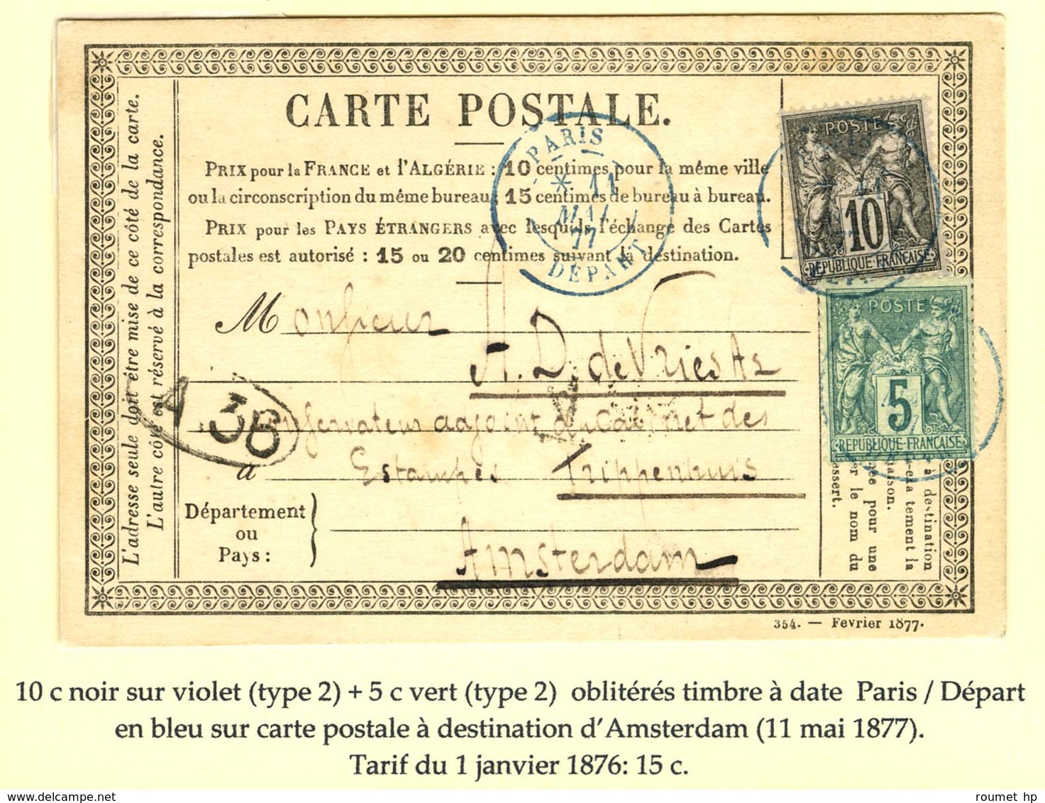 Càd Bleu PARIS / DEPART N° 75 + 89 Sur CP Pour Amsterdam. 1877. - TB / SUP. - 1876-1878 Sage (Type I)