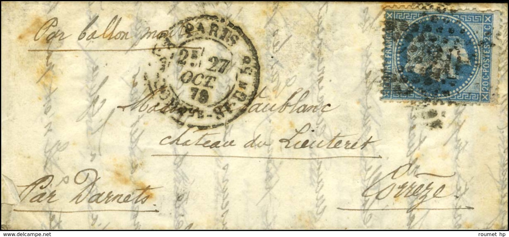 Etoile 20 / N° 29 Càd PARIS / R. ST DOMque ST GN N° 58 27 OCT. 70 Sur Lettre Pour Lieuteret Par Darnets (Corrèze). Au Ve - War 1870