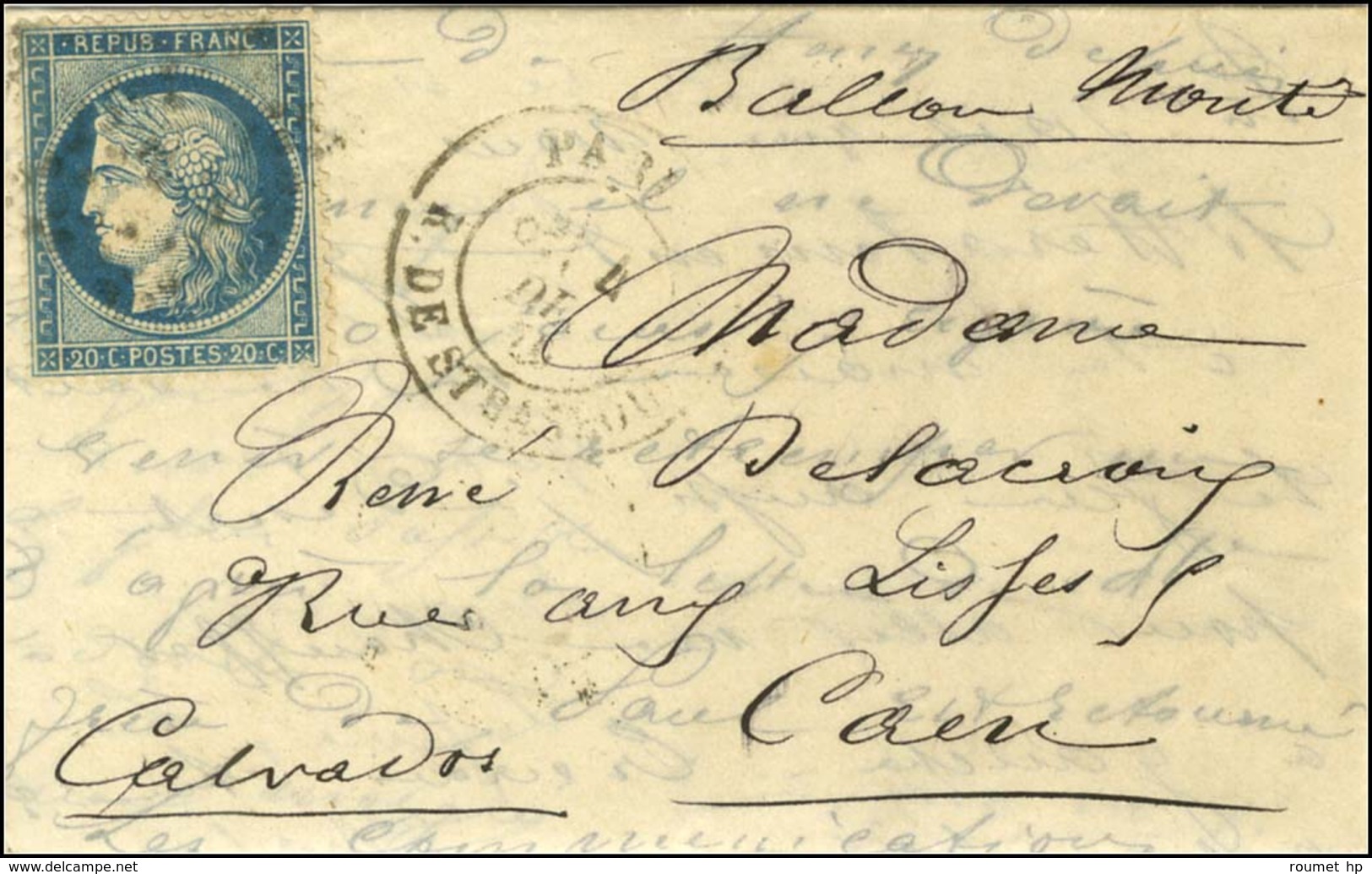 Etoile 14 / N° 37 Càd PARIS / R. DE STRASBOURG 4 DEC. 70 Sur Lettre Avec Bon Texte Historique Pour Caen. Au Verso, Càd D - Oorlog 1870