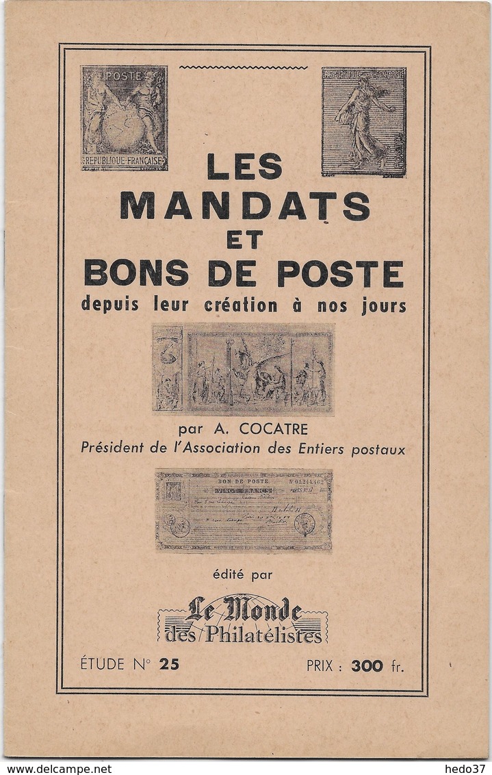 Les Mandats Et Bons De Poste - Cocatre - 20 Pages - Philately And Postal History