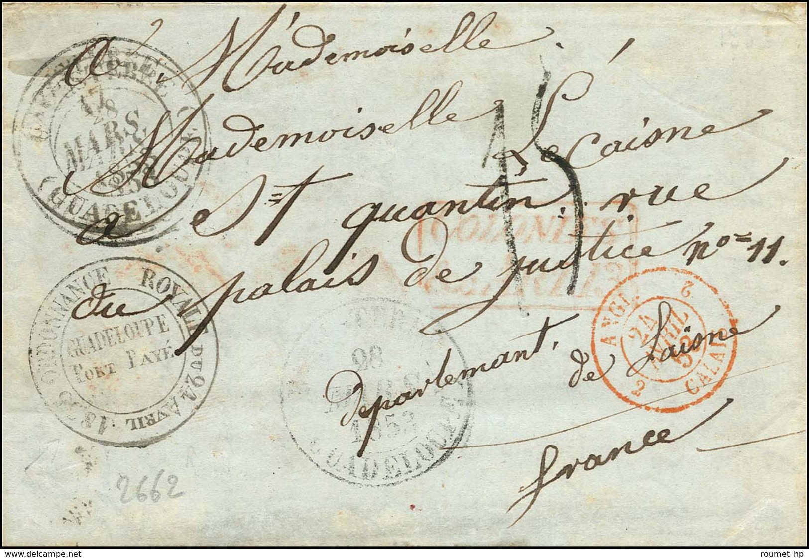 Càd BASSE-TERRE / (GUADELOUPE) + Cachet ORDONNANCE ROYALE DU 24 AVRIL / GUADELOUPE / PORT PAYÉ Sur Lettre Pour La France - Maritieme Post