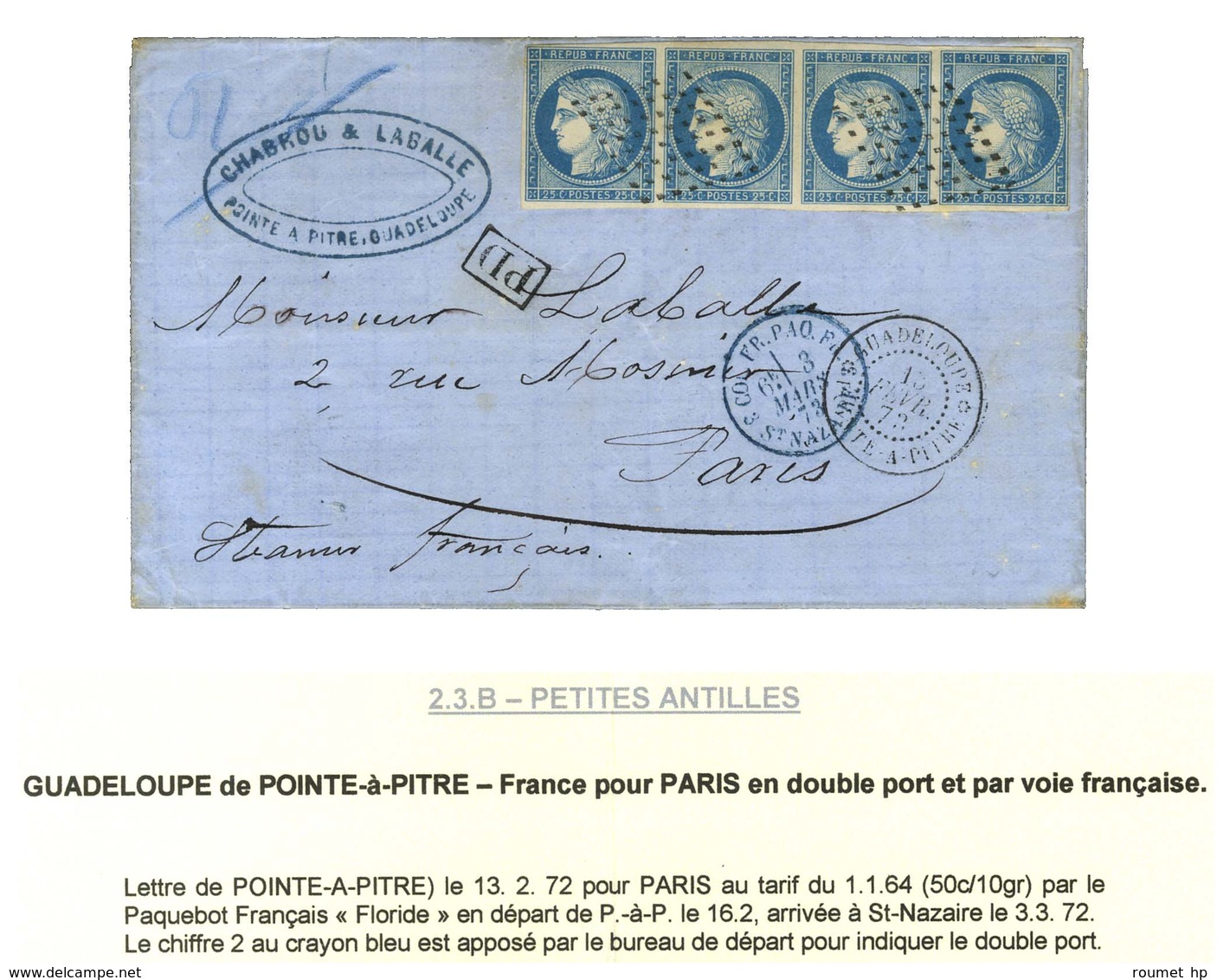 Losange De Points / CG N° 23 Bande De 4 Càd GUADELOUPE / POINTE-A-PITRE Sur Lettre 2 Ports Par La Voie Française. 1873.  - Maritieme Post