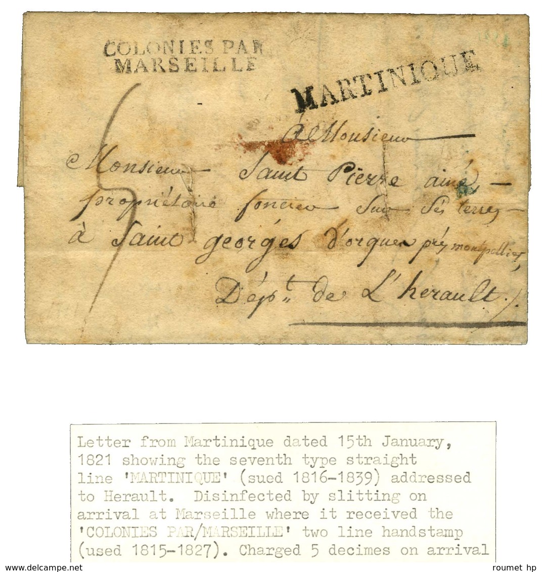 Lettre Avec Texte Daté De Saint Pierre De La Martinique Le 15 Janvier 1821 Pour St Georges D'Orques (Hérault). Au Recto, - Maritime Post