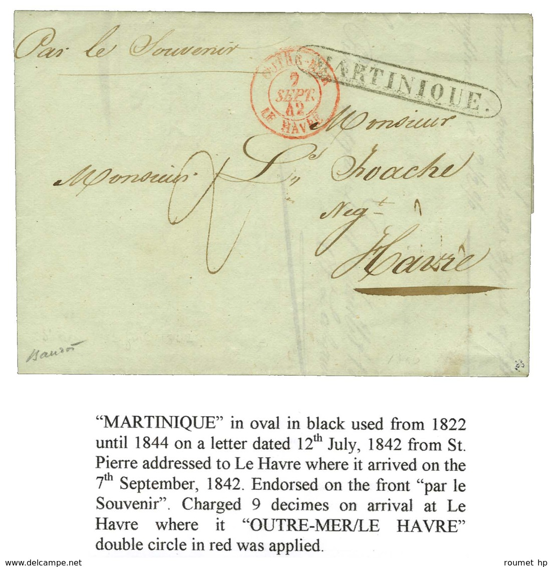 Lettre Avec Texte Daté De Saint Pierre De La Martinique Le 1er Juillet 1842 Pour Le Havre. Au Recto, Marque Postale Enca - Maritime Post