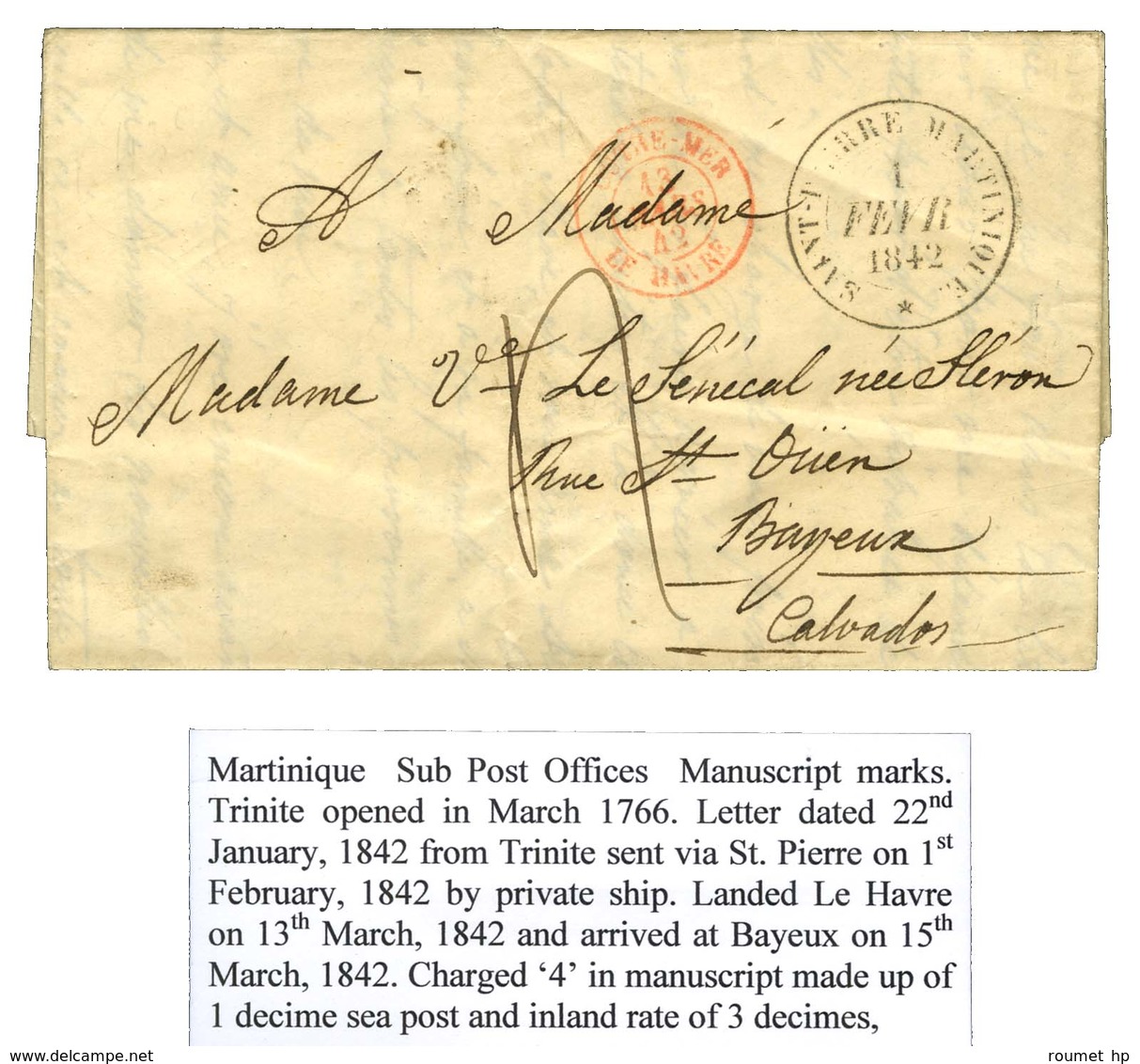 Lettre Avec Texte Daté De Trinité Le 22 Janvie 1842 Pour Bayeux. Au Recto, Càd SAINT PIERRE MARTINIQUE / * Et Càd D'entr - Maritieme Post