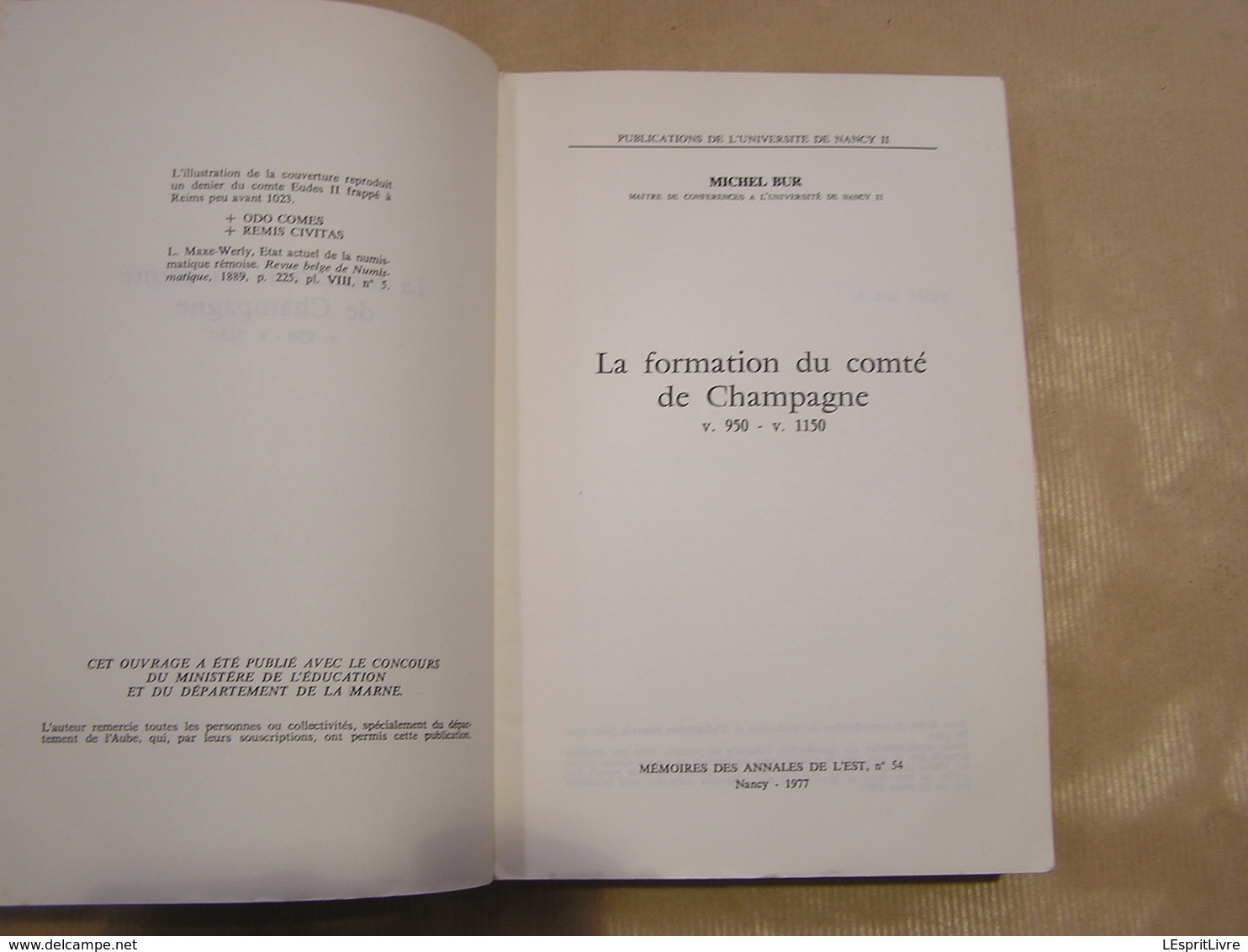 LA FORMATION DU COMTE DE CHAMPAGNE Régionalisme Histoire Ardennes Meuse Seigneurs Seigneurie - Champagne - Ardenne