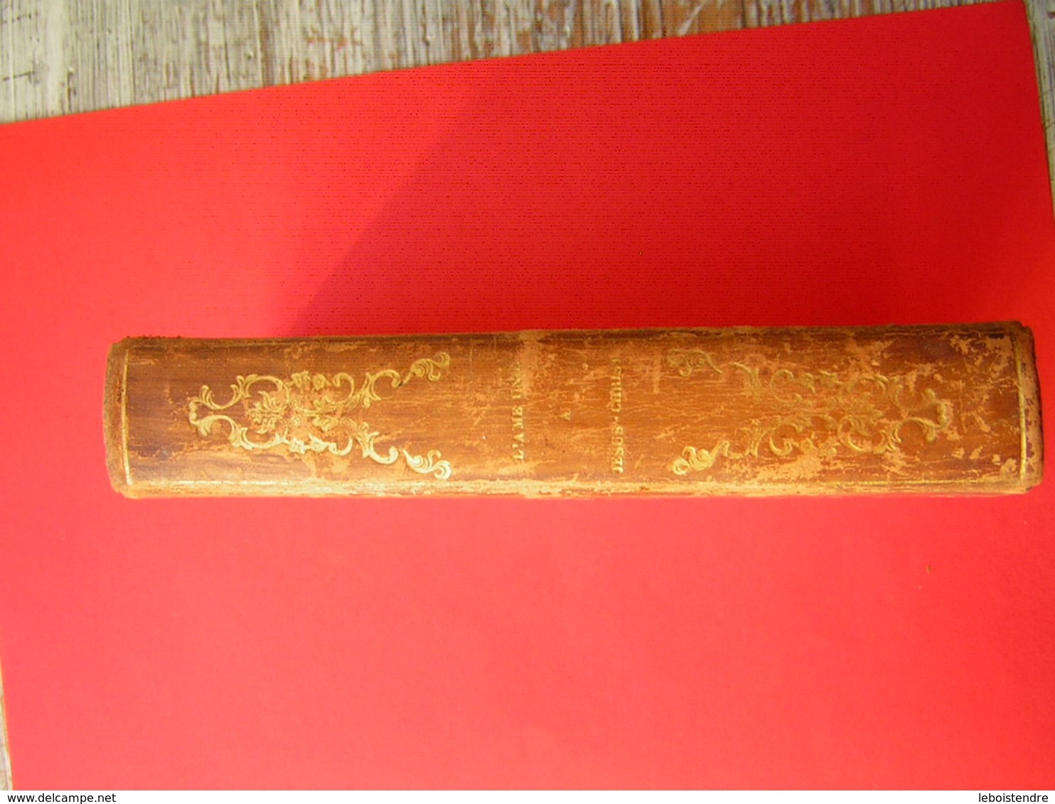 RARE LIVRE 1840 L'AME UNIE A JESUS CHRIST   TOME PREMIER Et SECOND  Ouvrage Posthume De Mme LA COMTESSE DE CARCADO - Religion