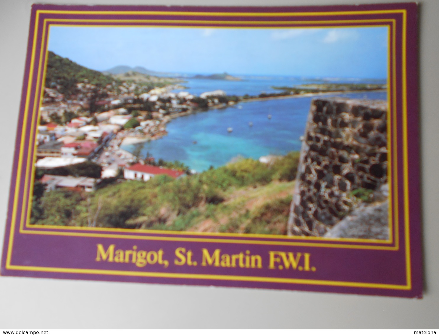 ANTILLES NEERLANDAISES ST. MAARTEN / ST. MARTIN WEST INDIES FROM THE OLD STONES OF FORT MARIGOT.... - Sint-Marteen