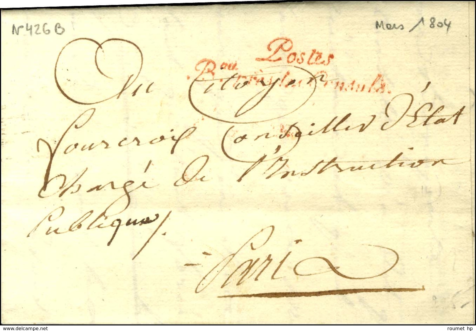 ' Postes / Bau Près Les Consuls ' (rouge) (S N° 1086 C) Sur Lettre Avec Texte Daté De Malmaison. 1804. - TB / SUP. - Civil Frank Covers