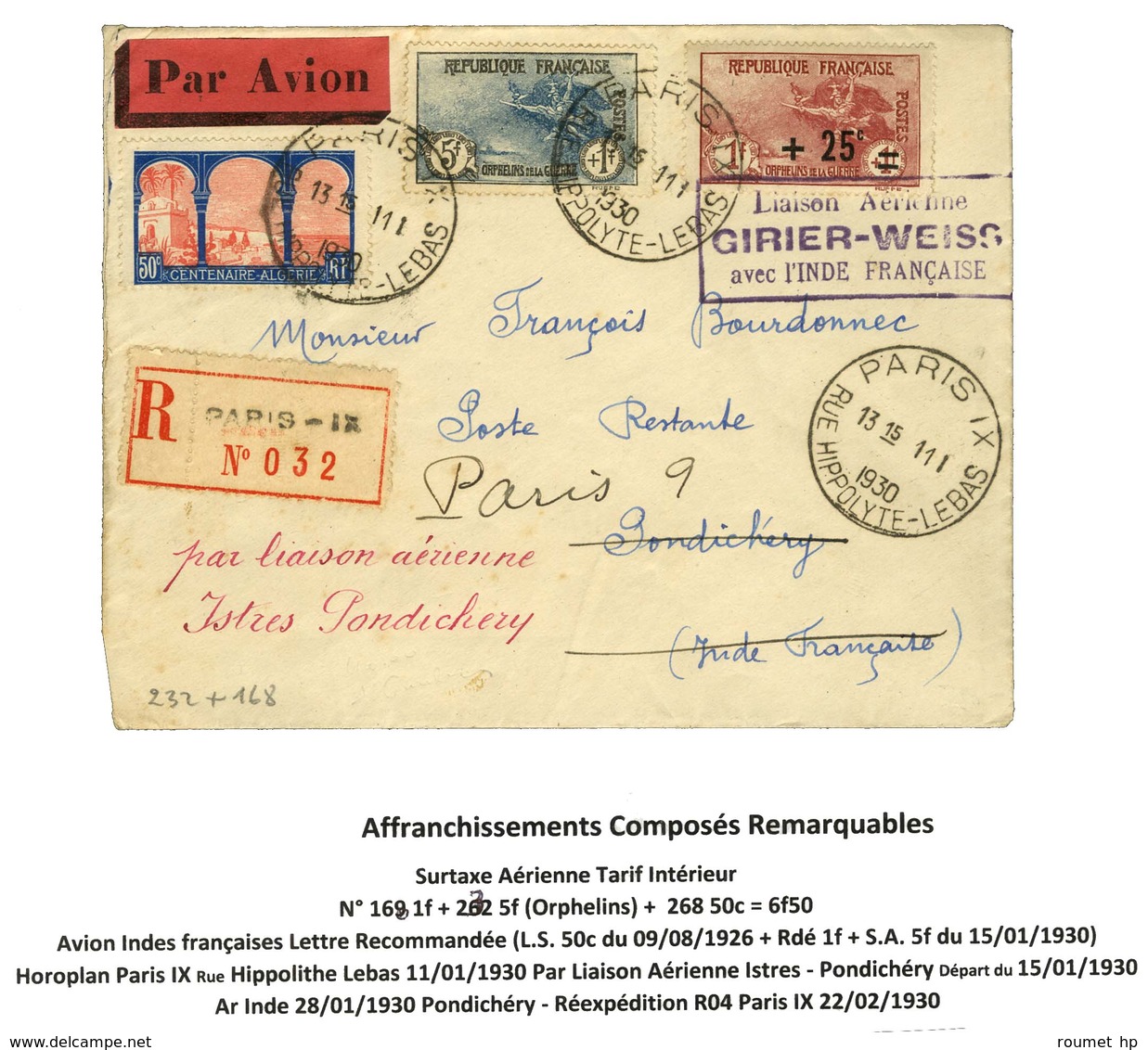 Càd PARIS / N° 168 + 232 + 268 Sur Lettre Recommandée Avec Surtaxe Aérienne Pour Pondichéry. 1930. - SUP. - R. - Verzamelingen