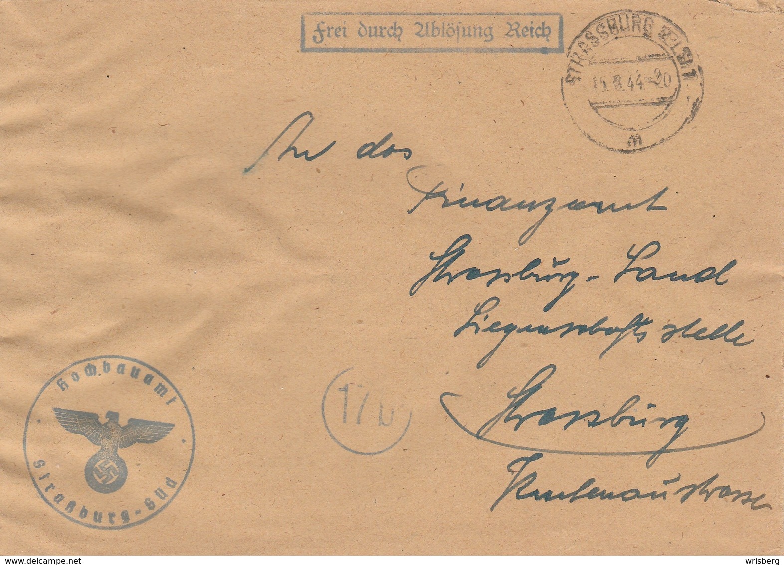 Env Frei Durch Ablösung Reich Obl STRASSBURG (ELS) 1 Du 15.8.44 Adressée à Strassburg - Cartas & Documentos