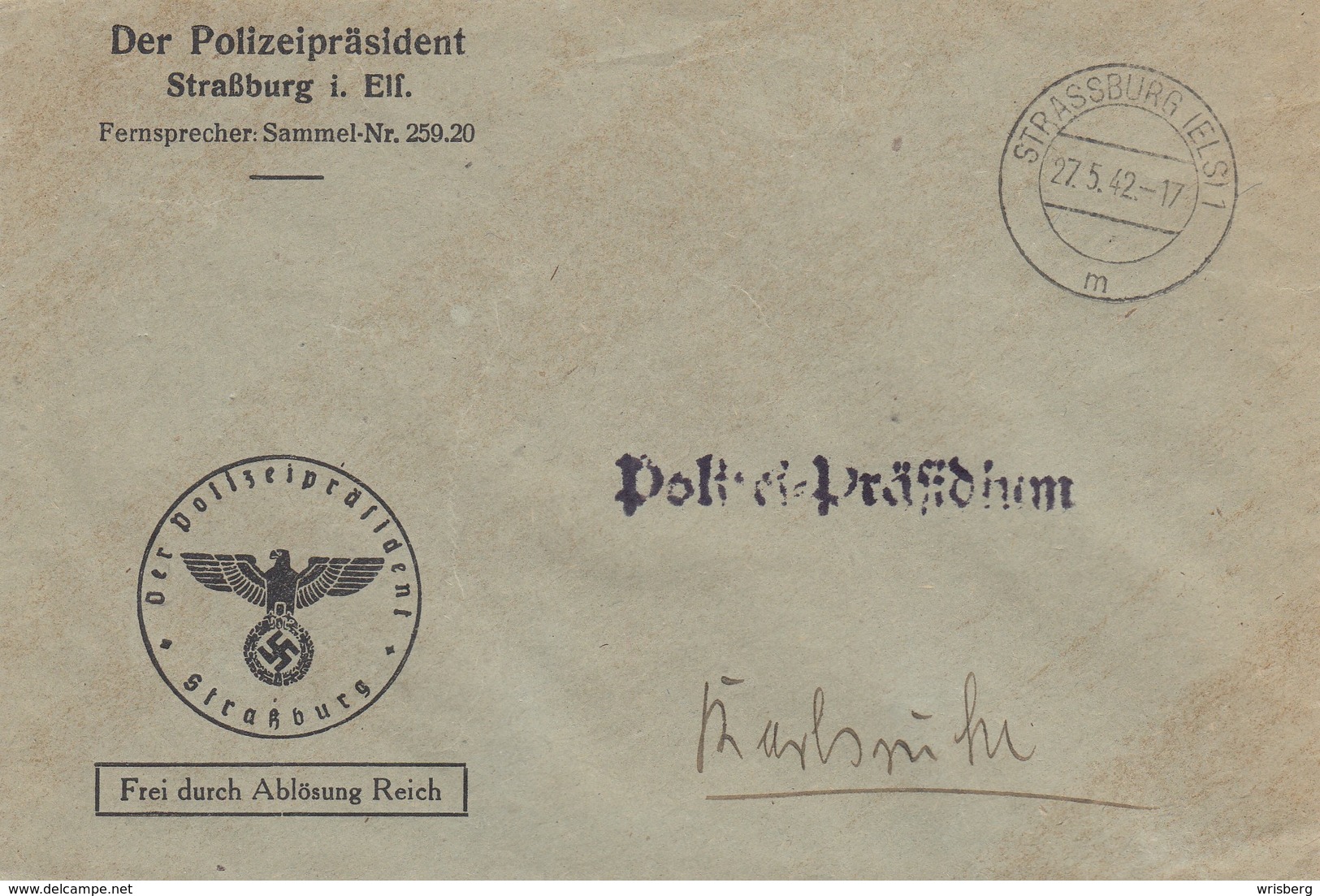Env Frei Durch Ablösung Reich Obl STRASSBURG (ELS) 1 Du 27.5.42 Adressée à Karlsruhe - Covers & Documents