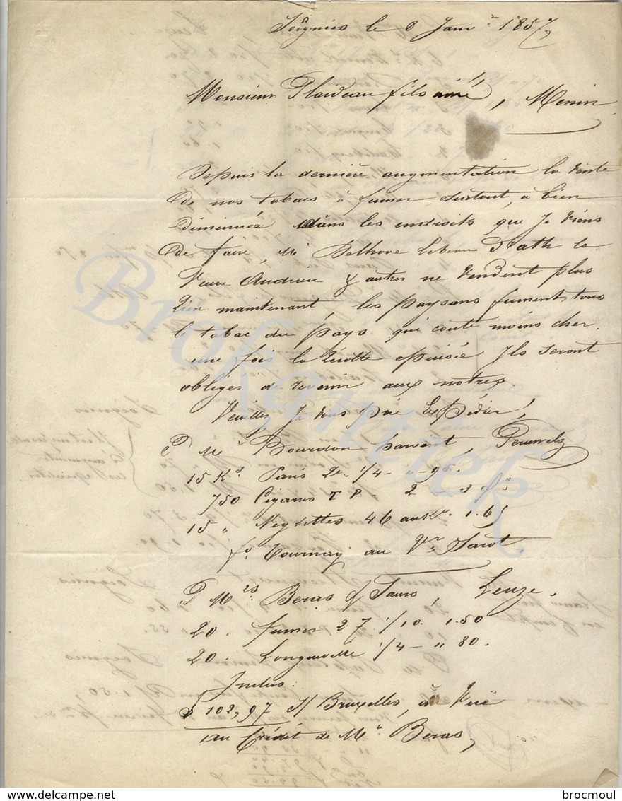 Mr PARDOEN   SOIGNIES   Reprsentant Pour PLAIDEAU Fils Ainé, Grosse Commande  Pour Différents Clients De La Région 1857 - 1800 – 1899