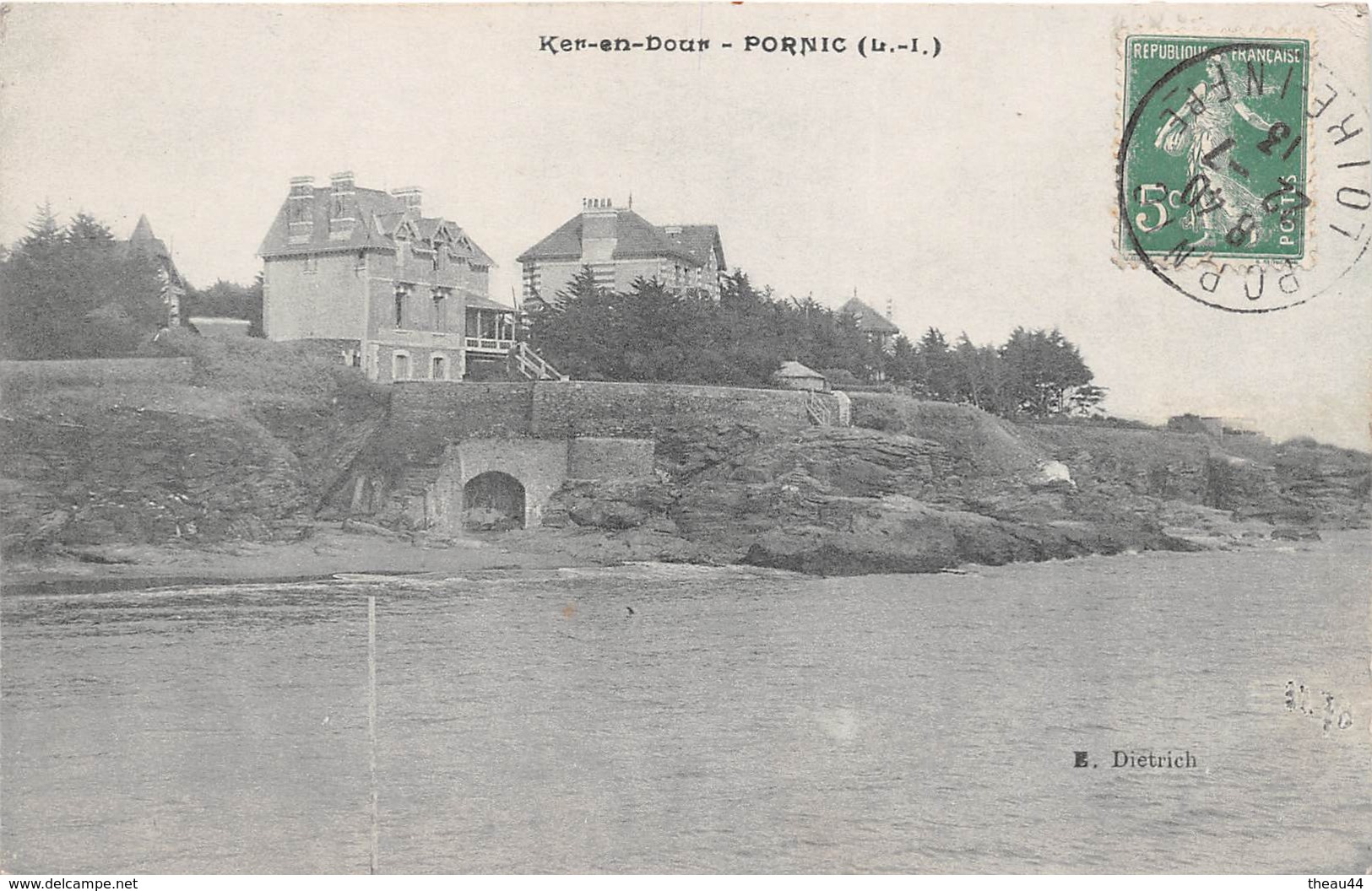 ¤¤  -  PORNIC    -  La Villa " KER-en-DOUR "   -  E. Dietrich   -   ¤¤ - Pornic