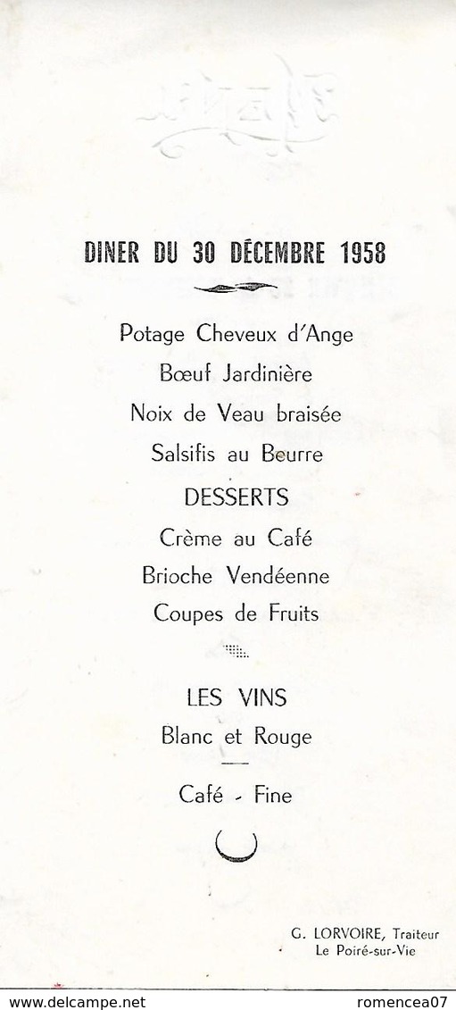 Le POIRE-sur-VIE (Vendée) - MENU - Déjeuner Et Diner Du 30 Décembre 1958 - G. Lorvoire, Traiteur à " La MI - Menus