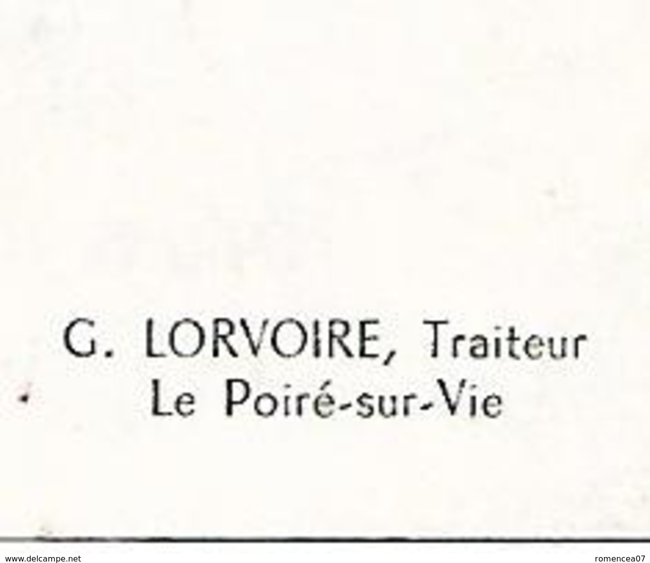 Le POIRE-sur-VIE (Vendée) - MENU - Déjeuner Et Diner Du 30 Décembre 1958 - G. Lorvoire, Traiteur à " La MI - Menus