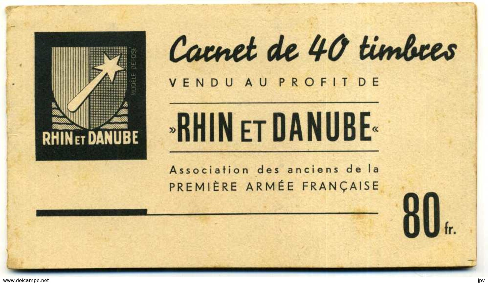 Carnet De Timbres "Rhin Et Danube" Première Armée Française - Reste 21 Timbres - Militaria