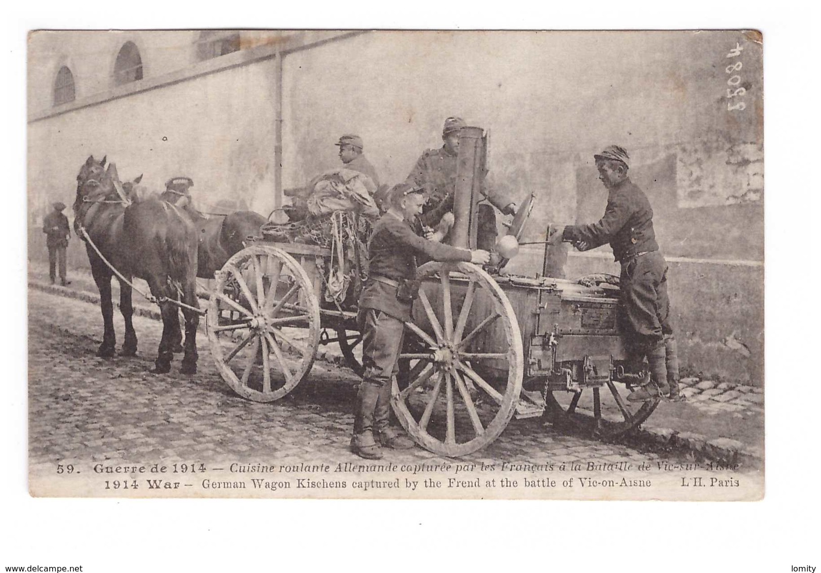 Guerre 1914 1918 Guerre 1914 Cuisine Roulante Allemande Capturée Par Français à La Bataille De Vic Sur Aisne - Guerre 1914-18