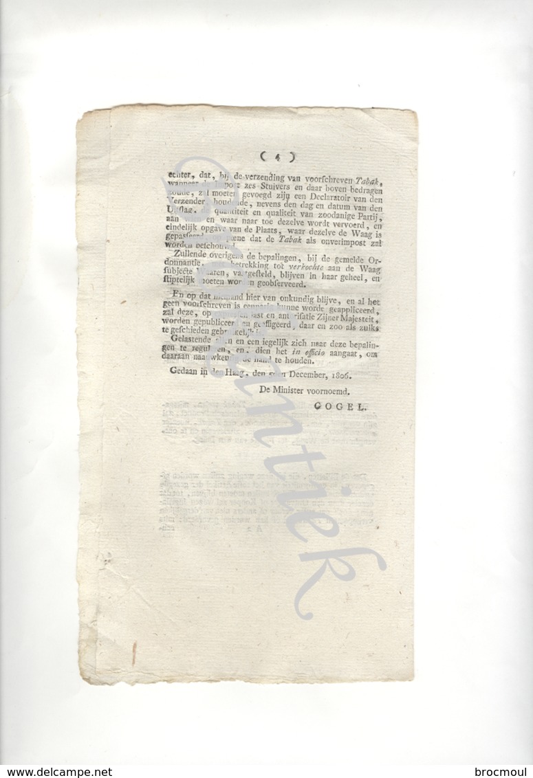 HOLLAND Notificatie Van Den Minister Van Financien   Genaamd Alexander GOGEL Te  DEN HAAG 5 DECEMBER 1806 - Wetten & Decreten