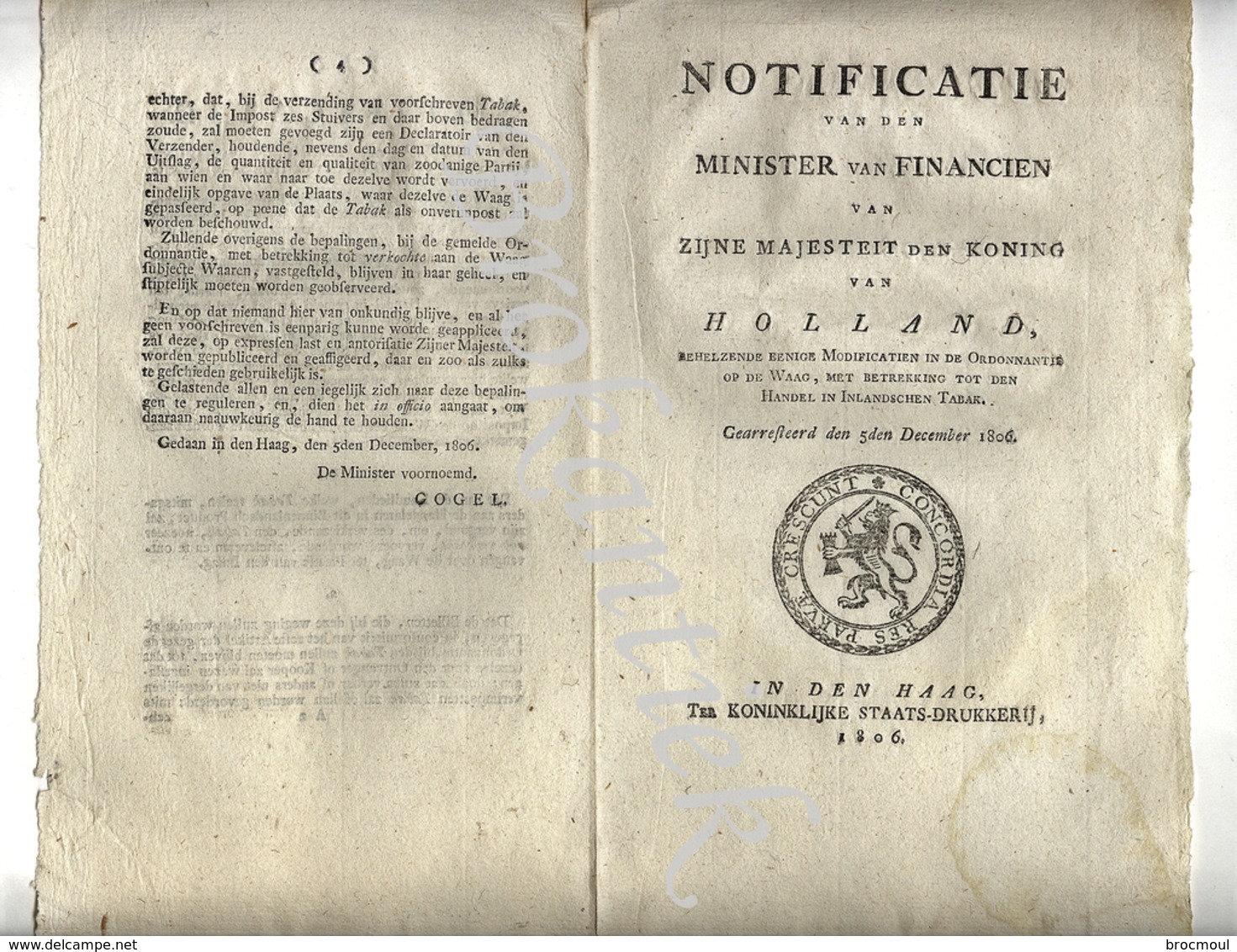 HOLLAND Notificatie Van Den Minister Van Financien   Genaamd Alexander GOGEL Te  DEN HAAG 5 DECEMBER 1806 - Decreti & Leggi
