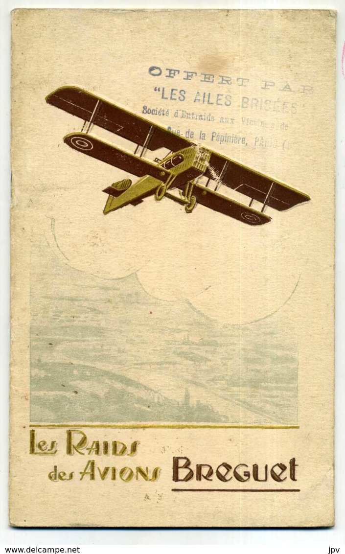 Les Raids Des Avions BREGUET - Vers 1922 - Aviation