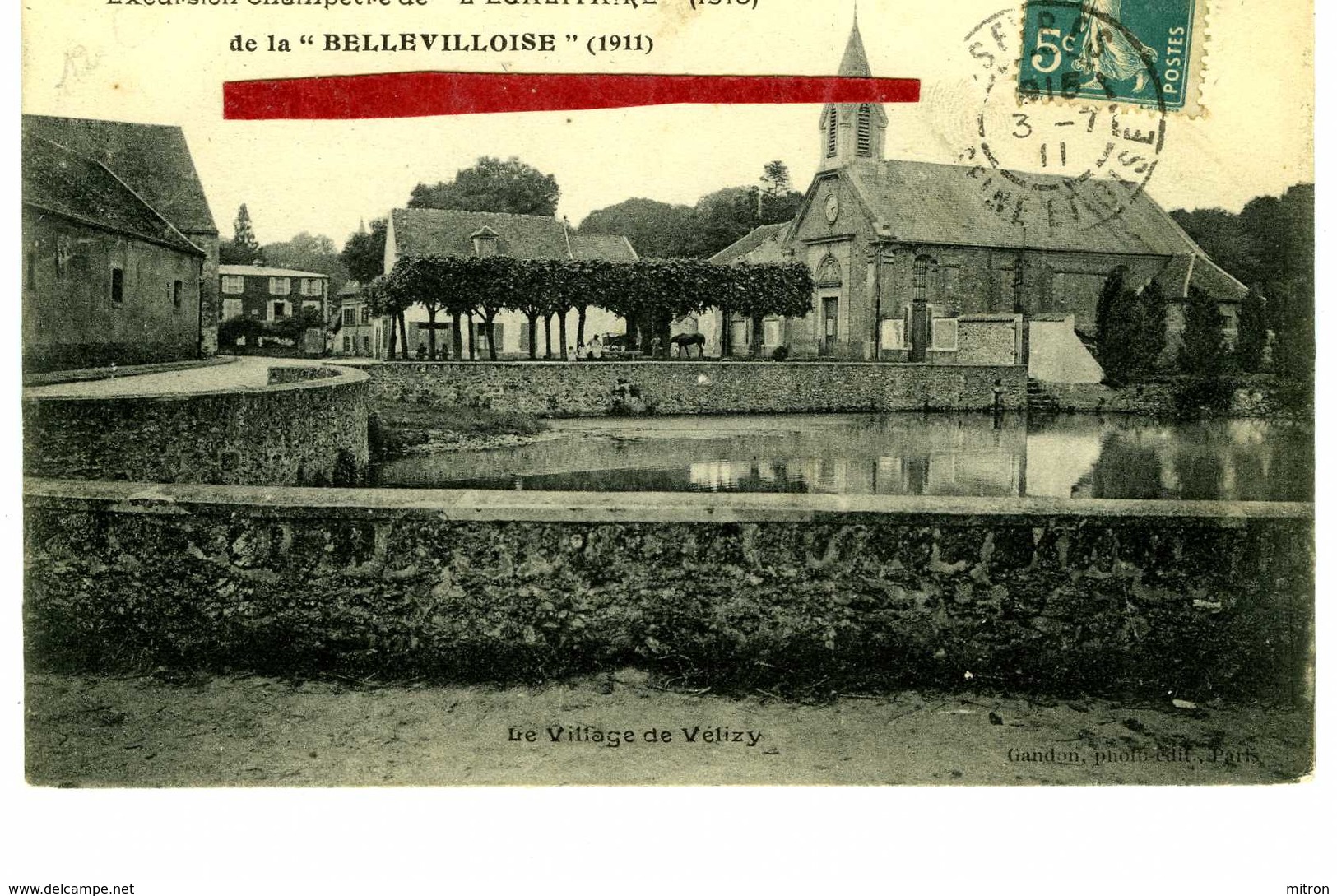 VELIZY-  Excursion Champêtre De "L'Egalitaire" (1910) De La Bellevilloise "1911" - Le Village De Vélizy - Velizy