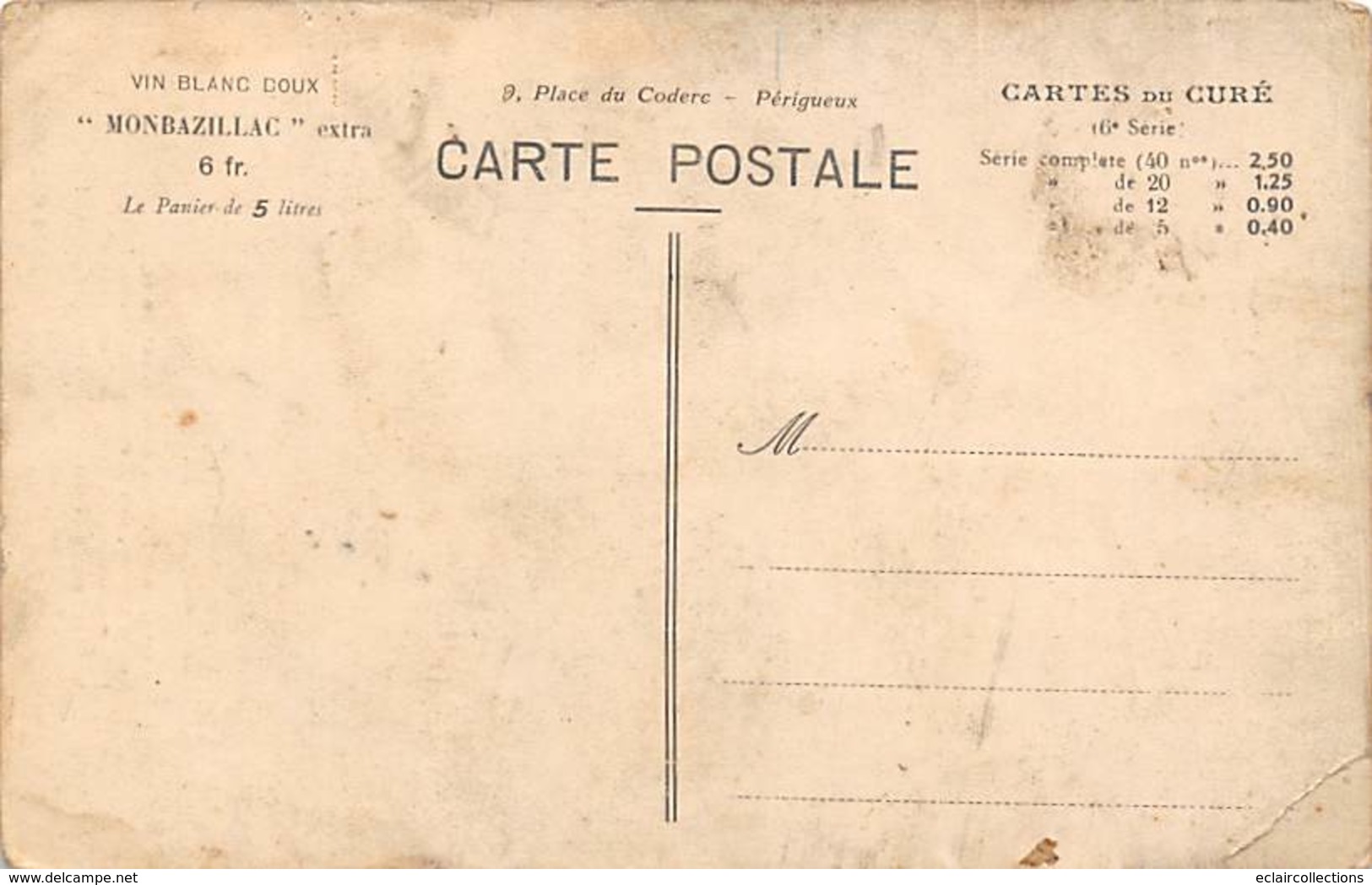 Périgueux   24      Abbé Noé Chabot. Tabac Et Papeterie.Vin Monbazillac.Vente De Cartes Postales    (écorné Voir Scan) - Périgueux