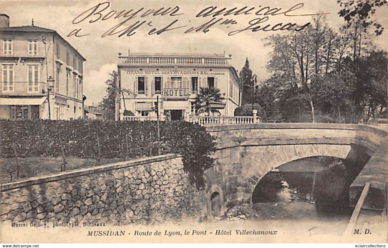 Mussidan         24       Route De Lyon. Le Pont. Hôtel Des Voyageurs. Villechanoux         (voir Scan) - Mussidan