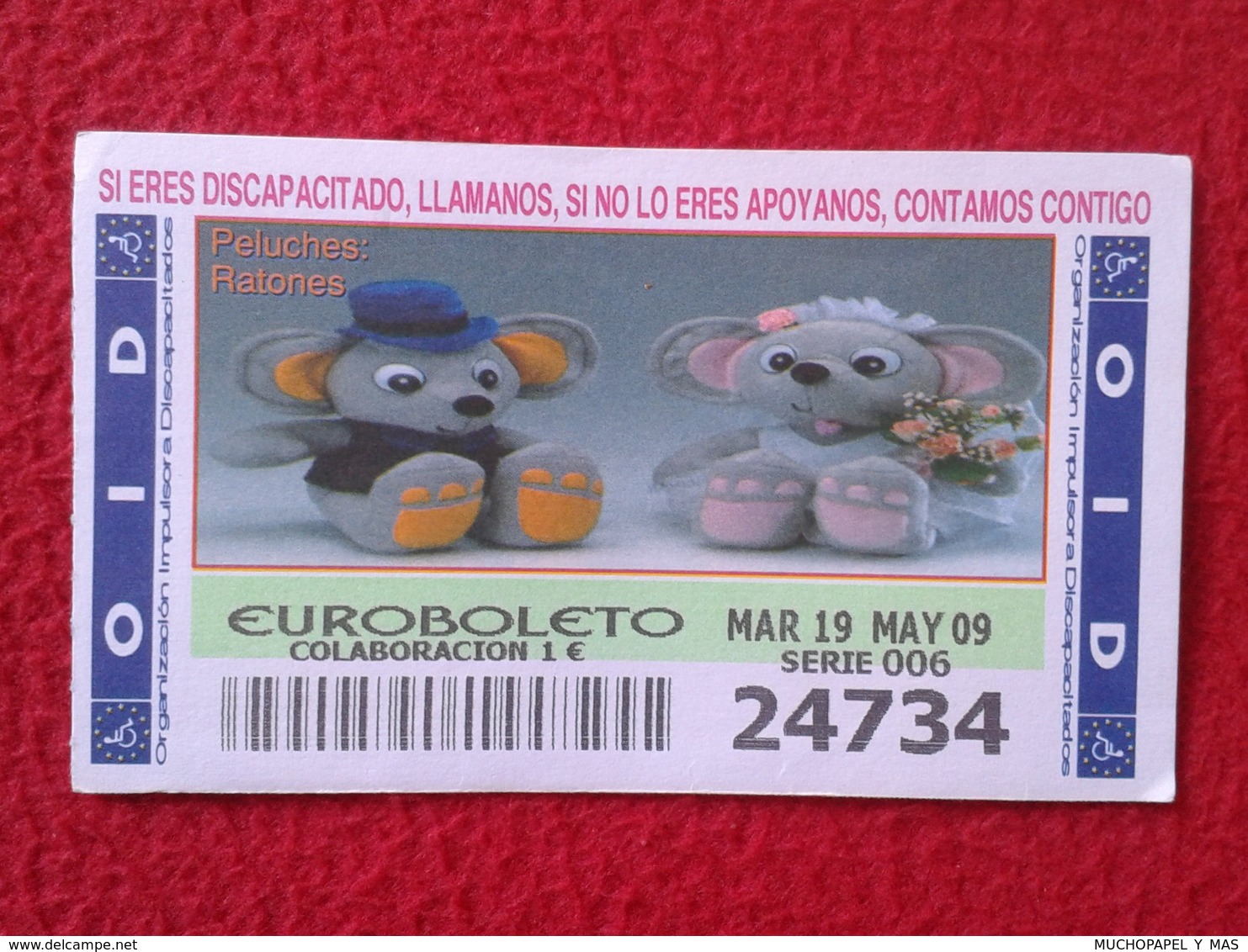 SPAIN DÉCIMO CUPÓN DE OID LOTERÍA LOTTERY LOTERIE PELUCHES STUFFED ANIMALS RATONES MOUSES RATS SOURIS...VER FOTO Y DESCR - Lotterielose