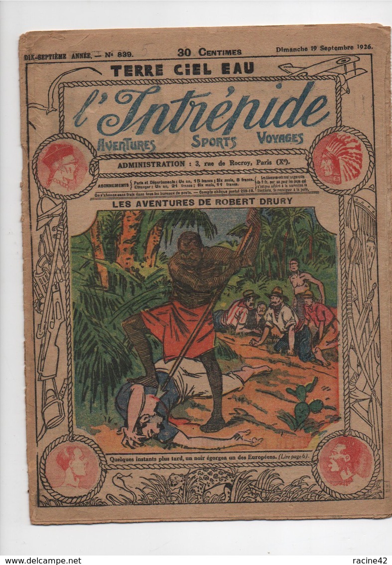 L'INTREPIDE - N° 839  Du 19.09.1926  * LES AVENTURES DE ROBERT DRURY * - L'Intrépide