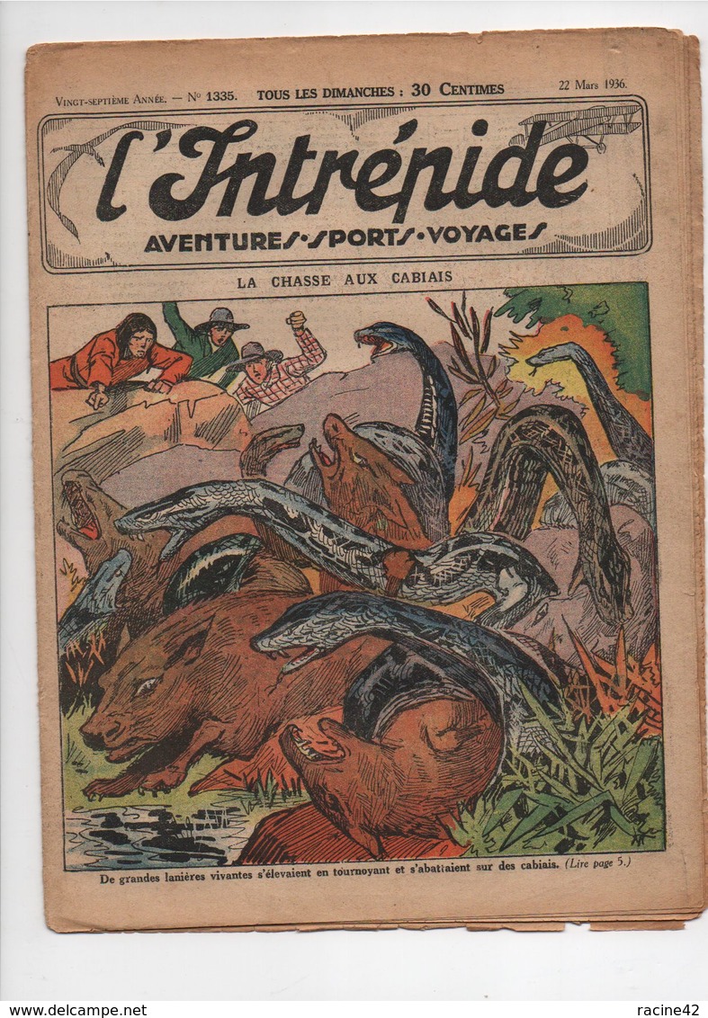 L'INTREPIDE - N° 1335  Du 22.03.1936  * LA CHASSE AUX CABIAIS * - L'Intrépide