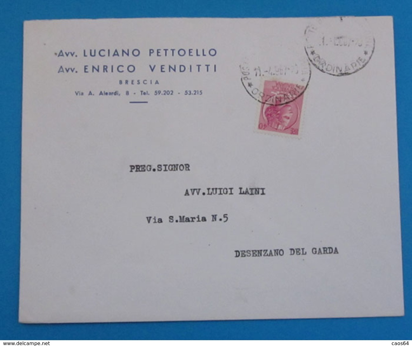 1967 Italia Storia Postale Avvocato Pettoello Venditti Annullo Brescia Desenzano Del Garda  Lire 40 - 1961-70: Storia Postale