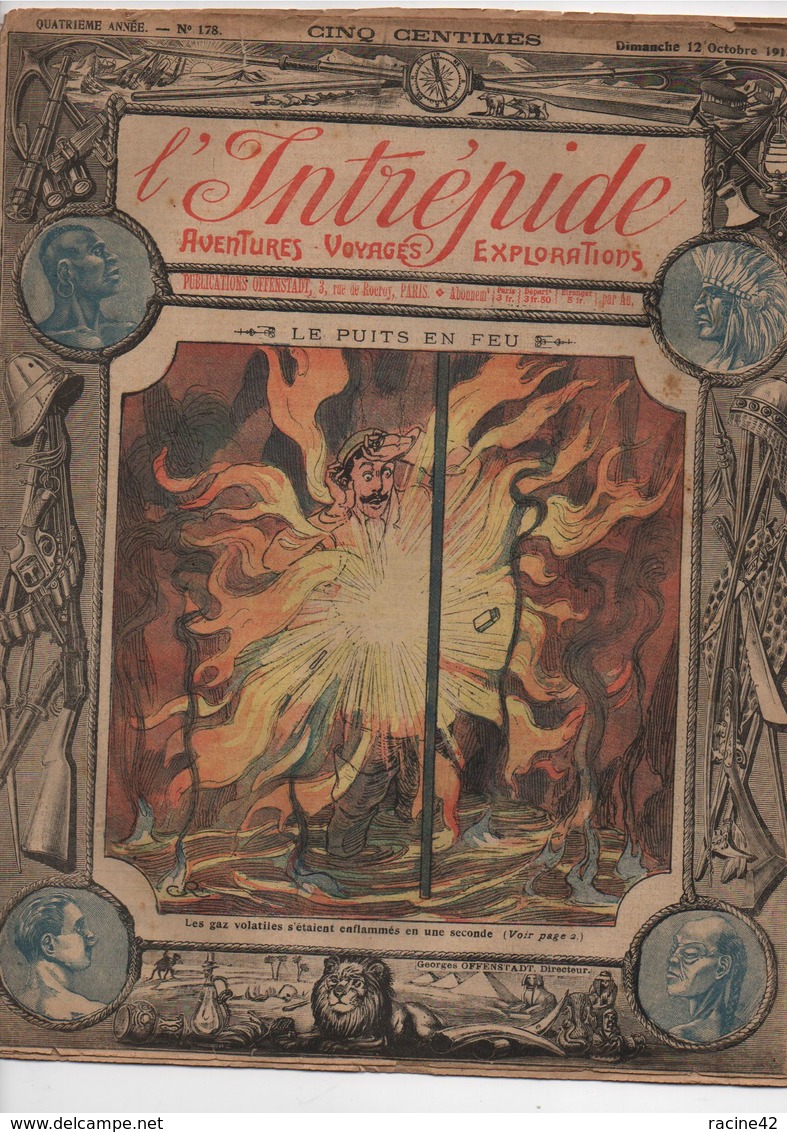 L'INTREPIDE - N° 178  Du12.10.1913  * LE PUITS EN FEU * - L'Intrépide