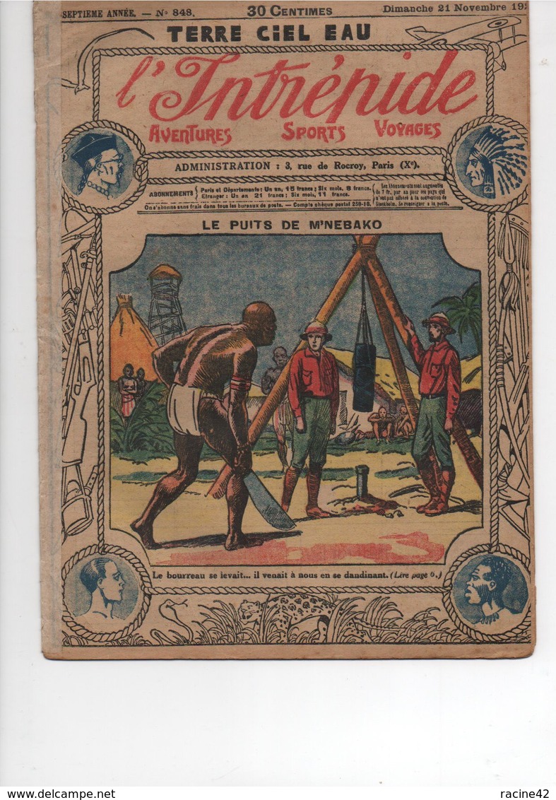 L'INTREPIDE - N° 848 Du 21.11.1926  * LE PUITS DE M'NEBAKO * - L'Intrépide