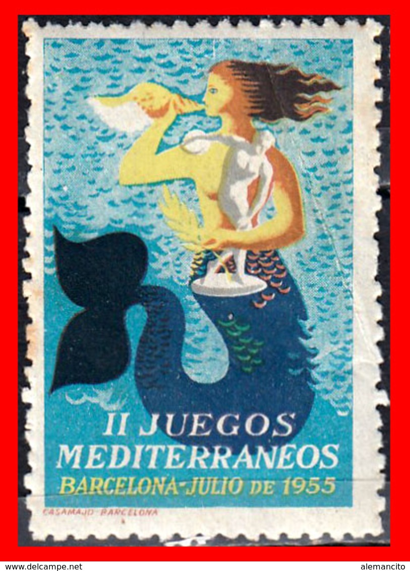 ESPAÑA SELLO VIÑETA. II JUEGOS MEDITERRÁNEOS. BARCELONA… JULIO DE 1955 - Spanish Civil War Labels