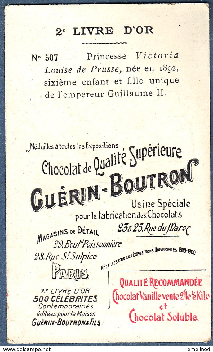 Chromo Chocolat Guerin-Boutron 2e Livre D'or Célébrités Contemporaines - 507 Princesse Victoria Louise De Prusse - Guérin-Boutron