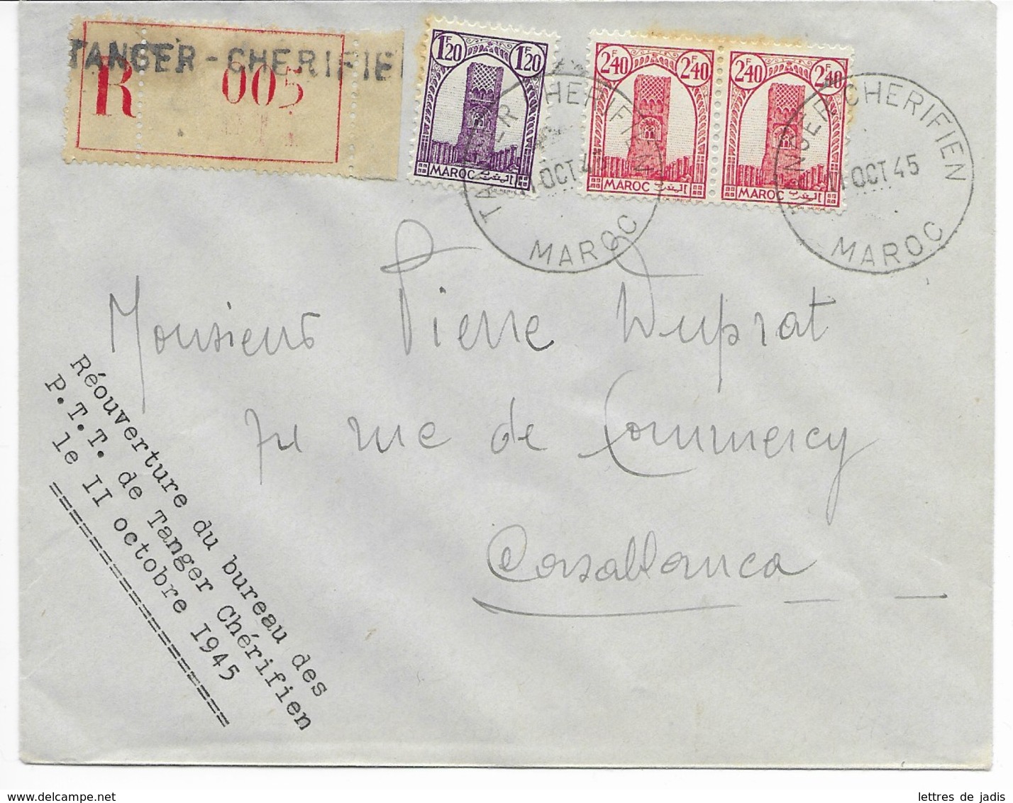 Env  Cad  TANGER CHERIFIEN  11 OCT 1945 Reouverture Du Bureau Des PTT  Pour CASABLANCA TB - Lettres & Documents