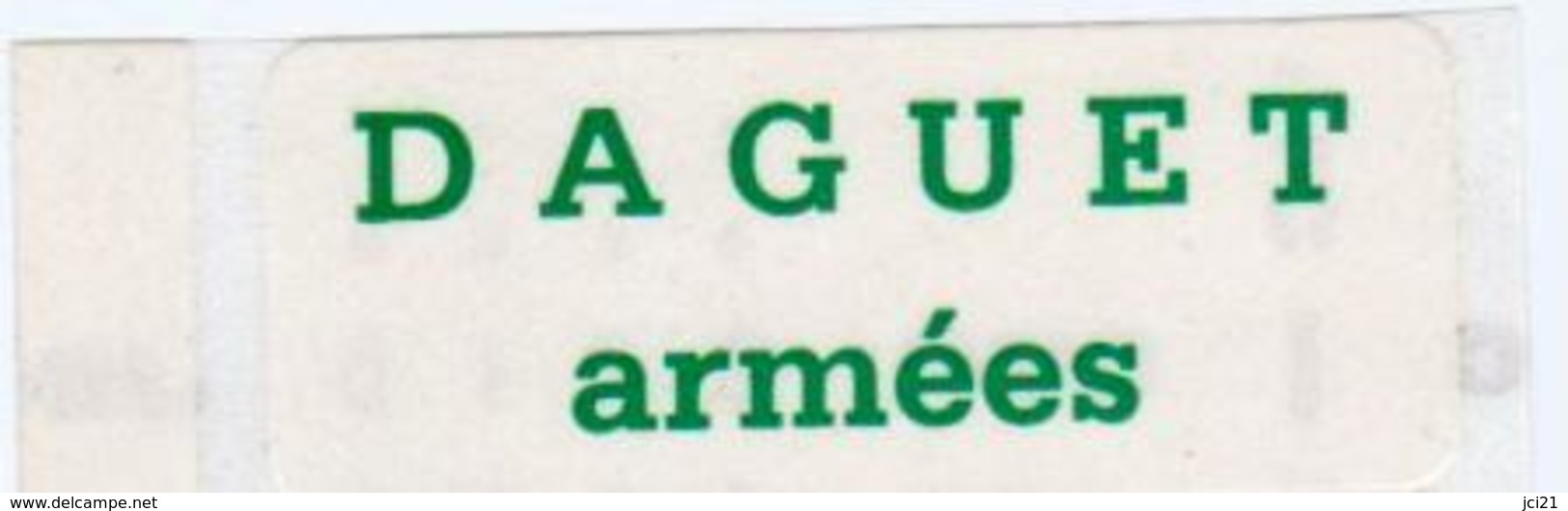 Etiquette " DAGUET Armées " (Guerre Du Golfe) - [502_m64] - Vignettes Militaires