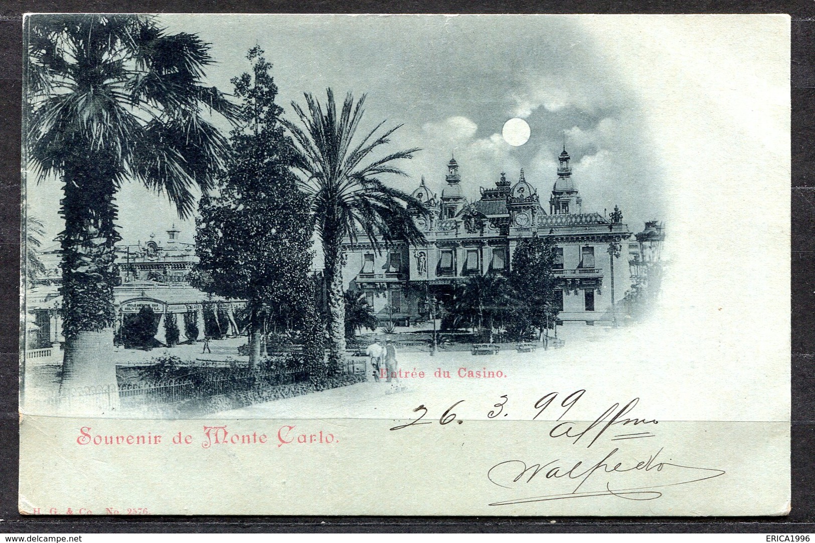CARTOLINA CV2308 MONTECARLO Casino, 1899 Tipo Au Clair De Lune, Viaggiata Per L'Italia, Formato Piccolo, Francobollo Asp - Casinò