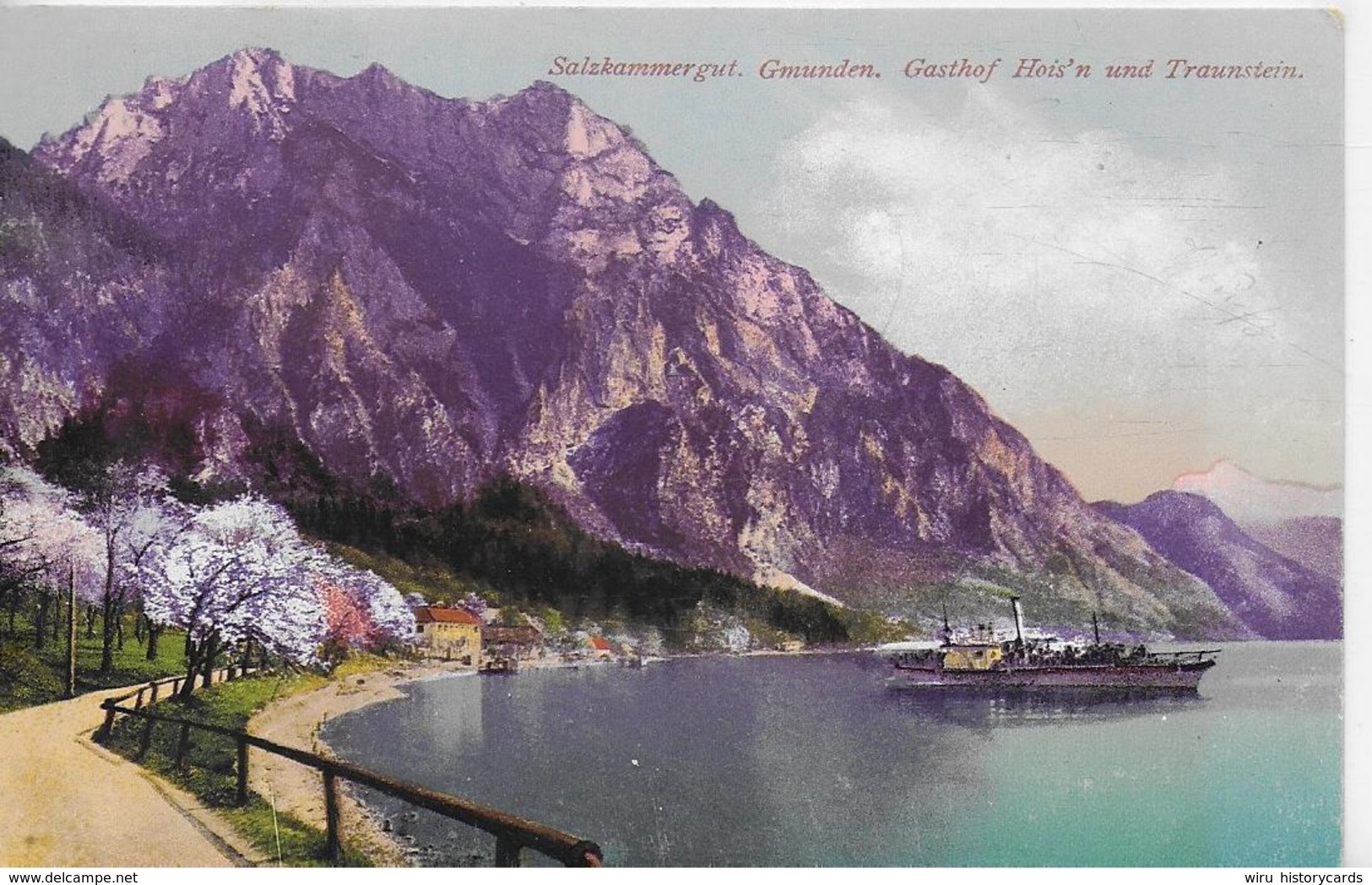 AK 0152  Gmunden - Gasthof Hois' N Und Traunstein Mit Dampfer / Verlag Brandt Um 1913 - Gmunden