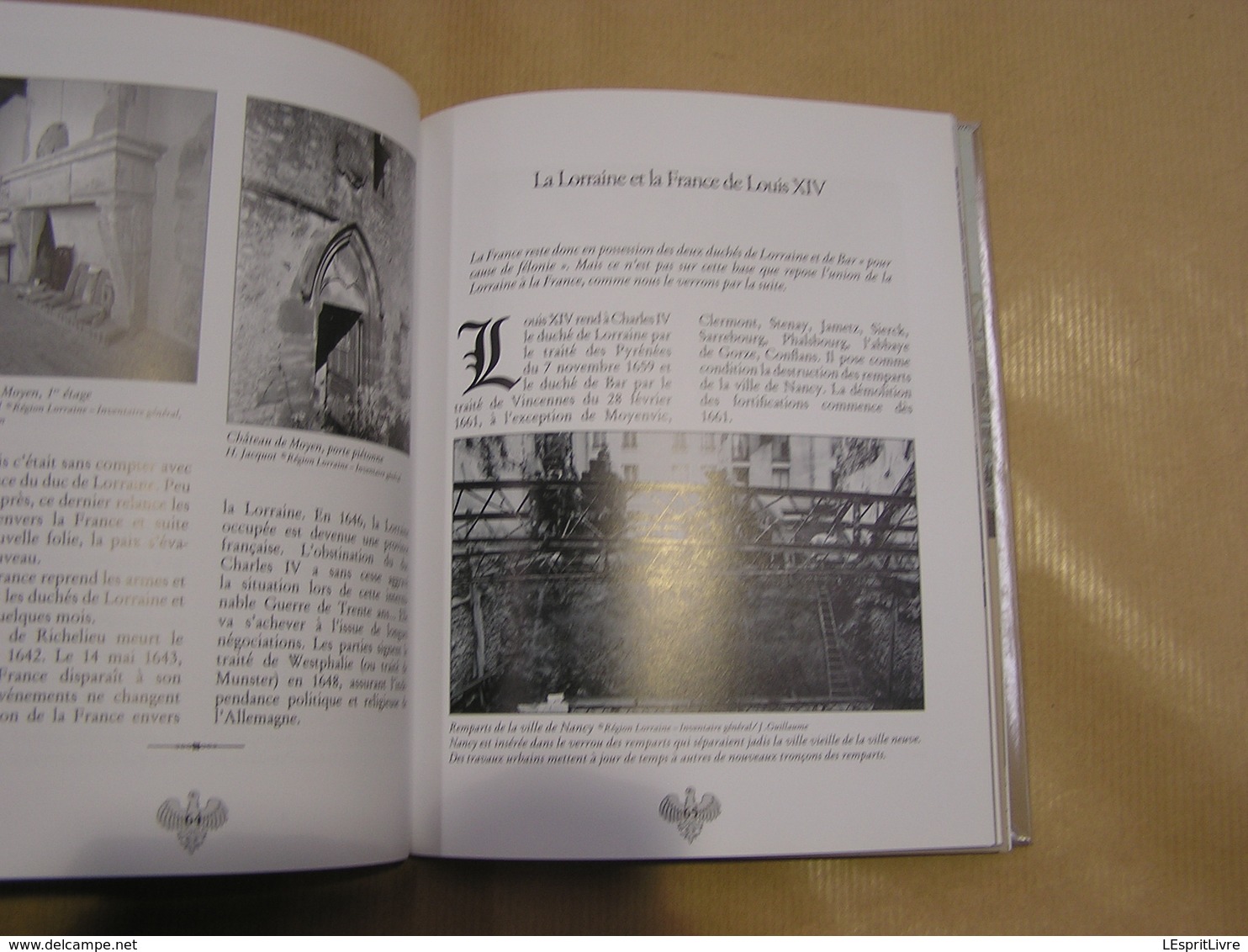 LA GRANDE LORRAINE De Clovis à Otto De Habsbourg-Lorraine Histoire de France Moyen Age Dûché Charlemagne Mérovingiens