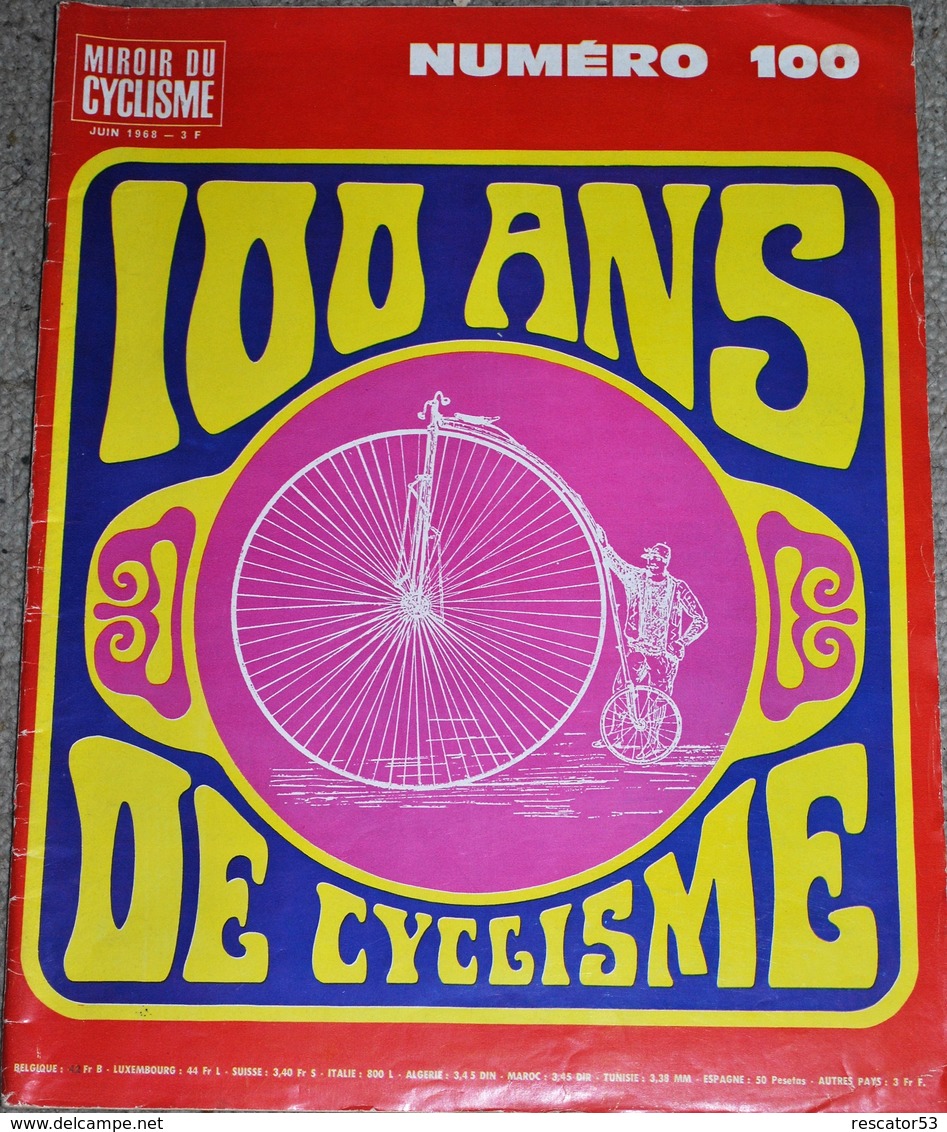 Rare Revue L'équipe Le Miroir Du Cyclisme Spécial 100 Ans De Cyclisme  Juin 1968 - Sport