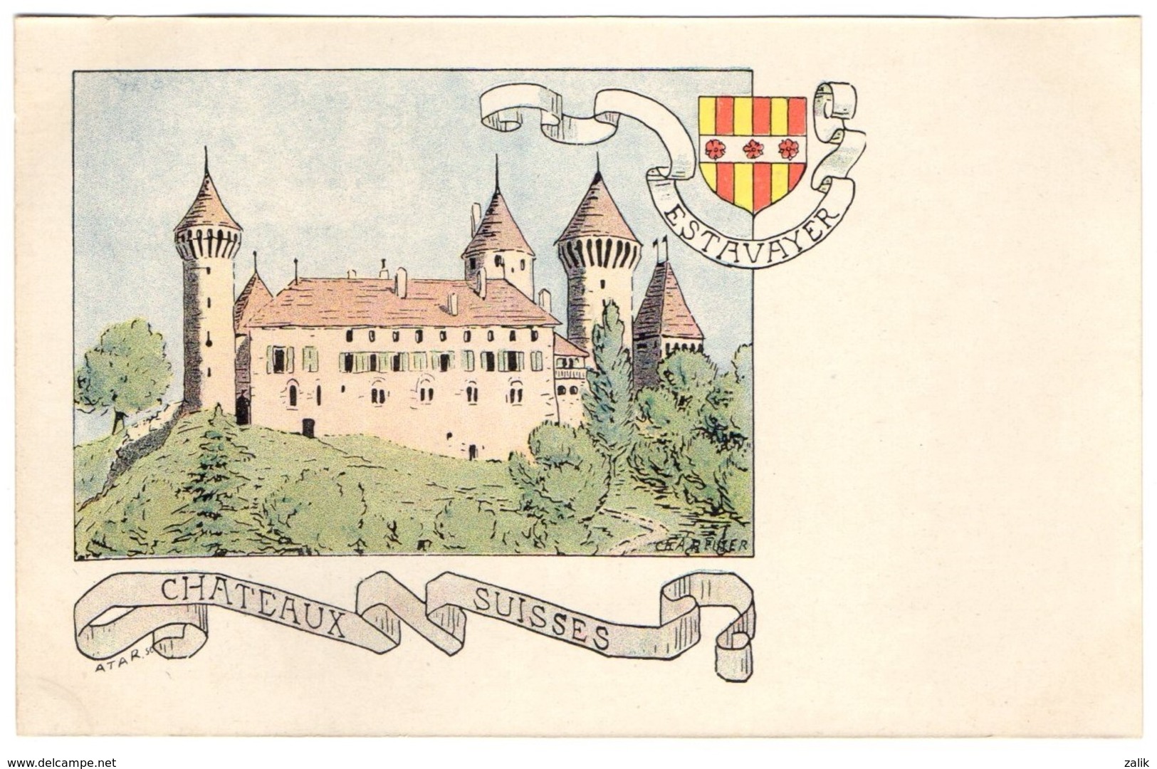 CPA -Estavayer - Châteaux Suisses - Illustration  Ch.A.reuter - Estavayer