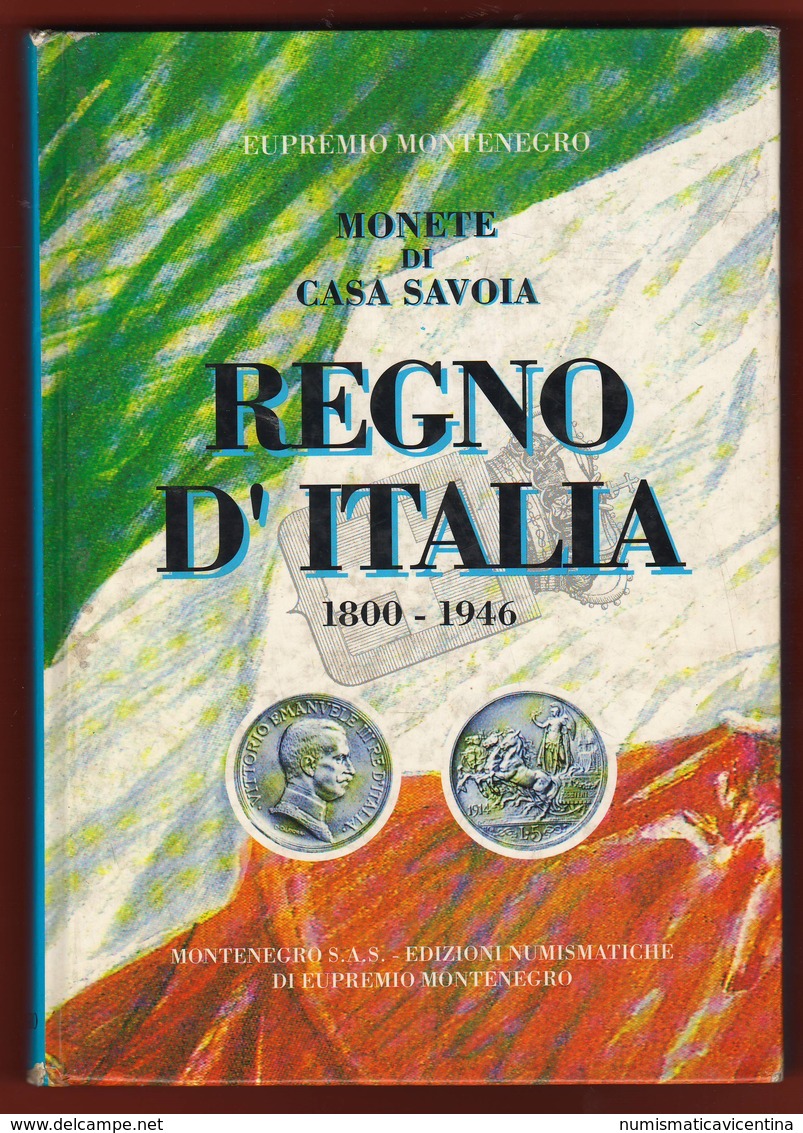 Monete Coins Prove Progetti Di Casa Savoia Essai 1800 - 1946 Edizioni Eupremio Montenegro Catalogo - Altri & Non Classificati