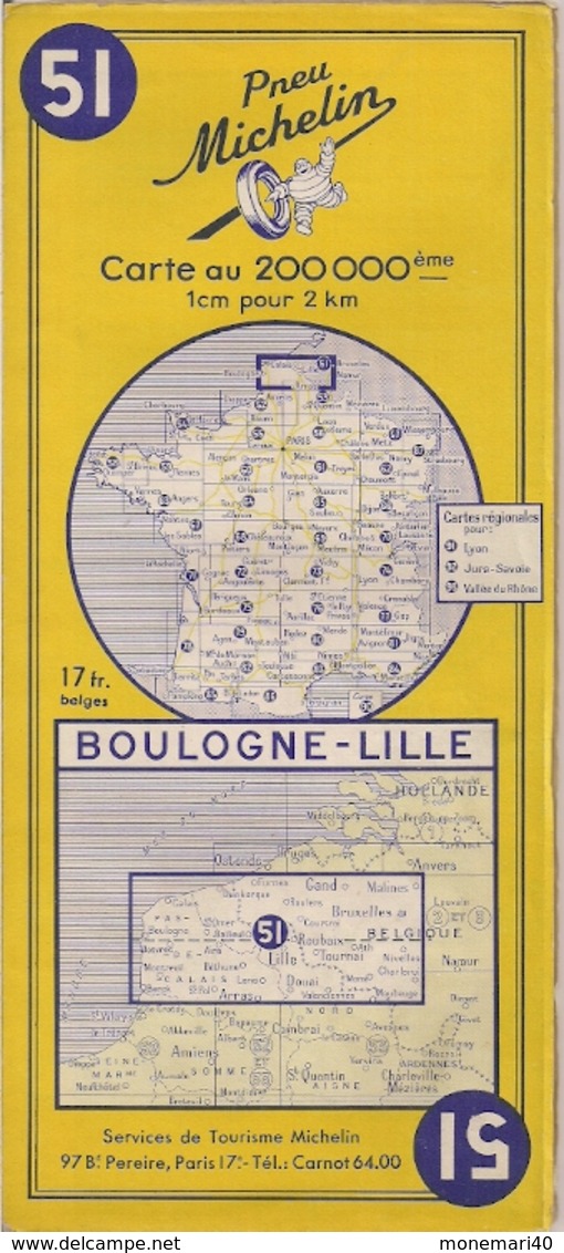 FRANCE - BOULOGNE-LILLE - CARTE  ROUTIÈRE MICHELIN - N° 51 - 200.000ème (1958) - Cartes Routières