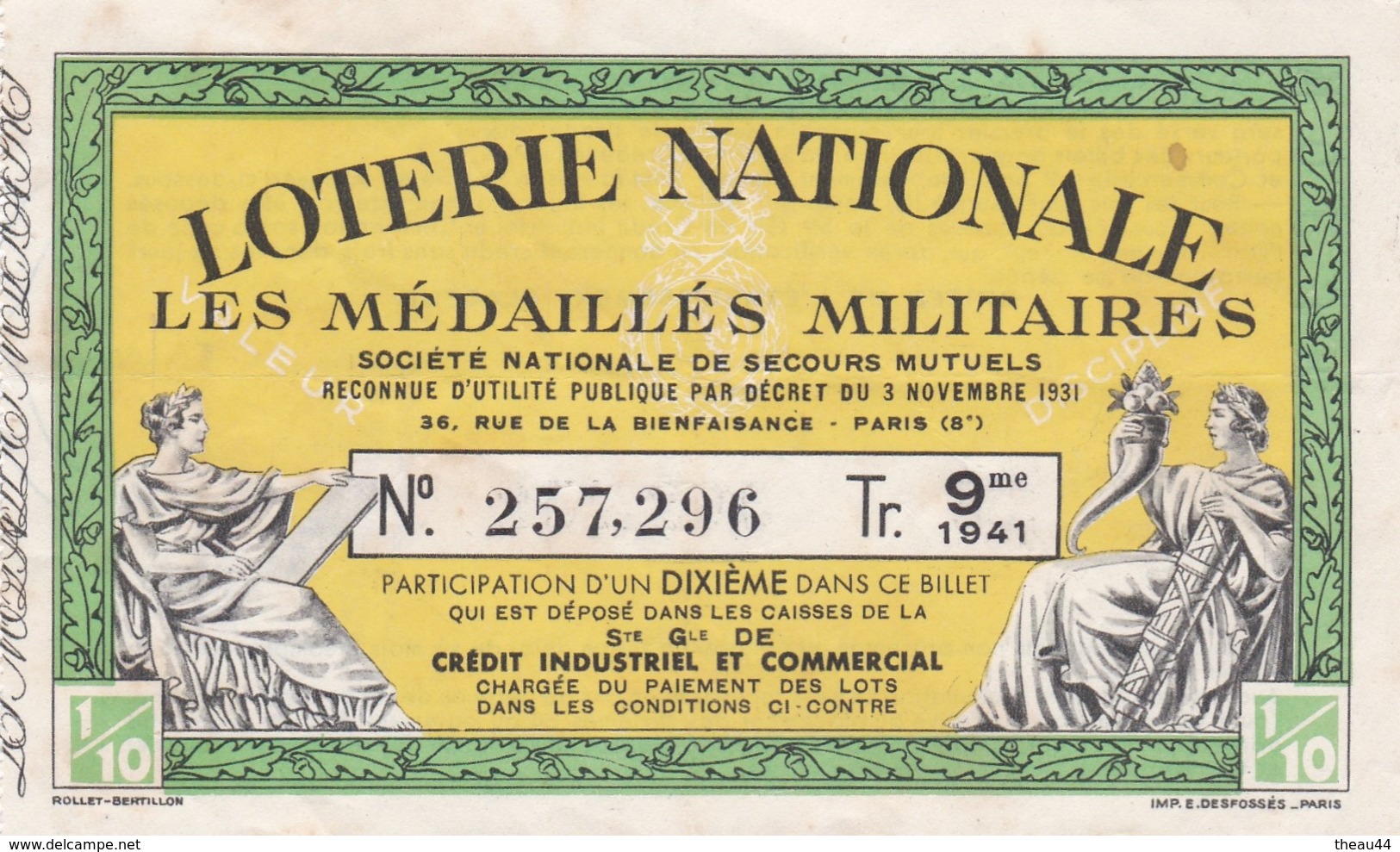 ¤¤   -   1/10 D'un Billet De La LOTERIE NATIONALE De 1941   -   Les Médaillés Militaires    -  ¤¤ - Billets De Loterie