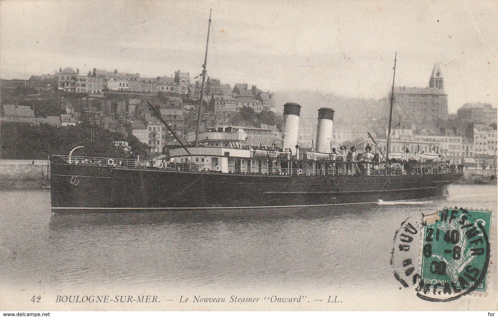 Paquebots : ONWARD : Le Nouveau Steamer ( Boulogne-sur-mer - Pas De Calais ) - Steamers