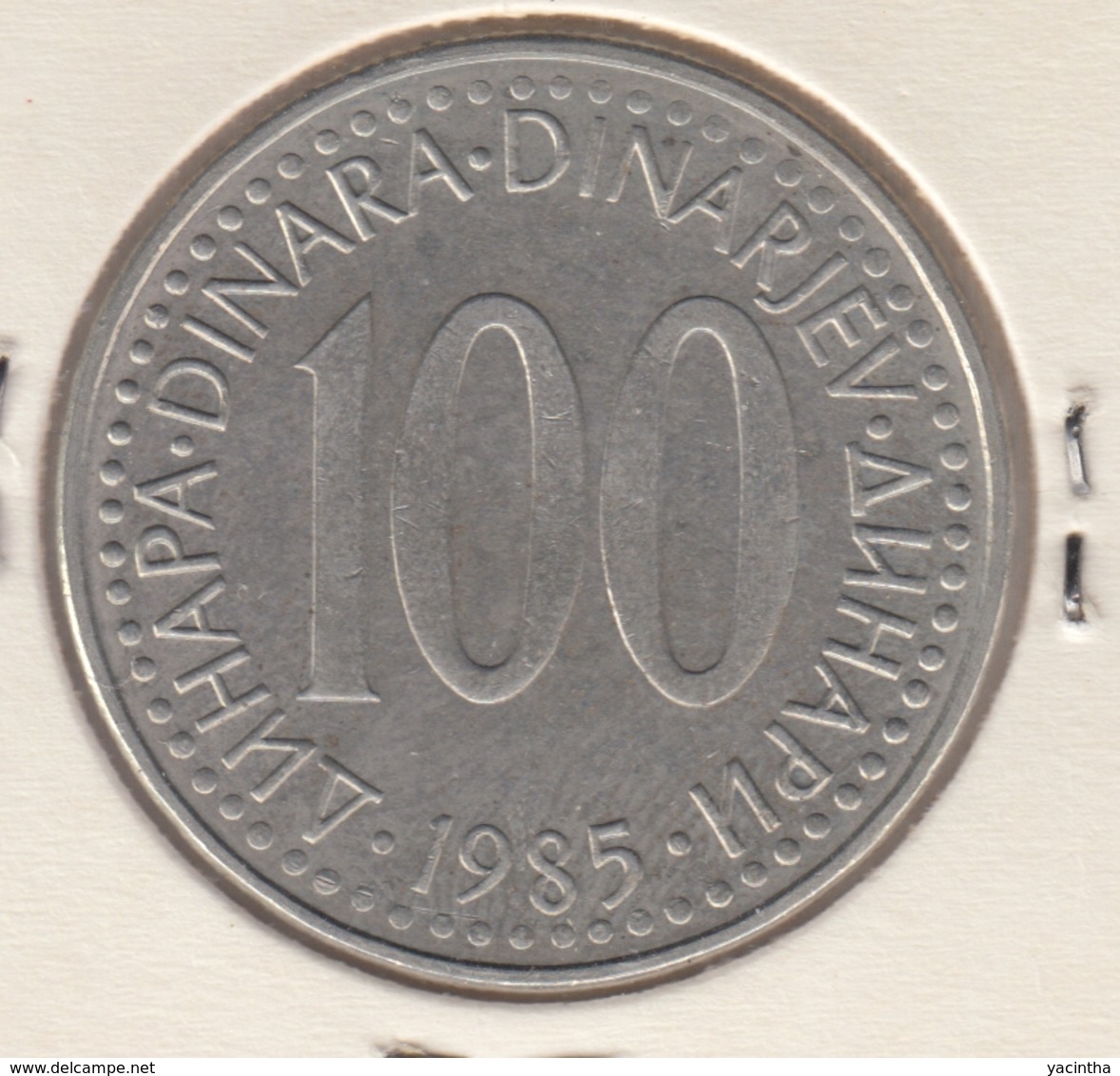 @Y@    Jugoslavie   100  Dinar  1985    (4693) - Yugoslavia